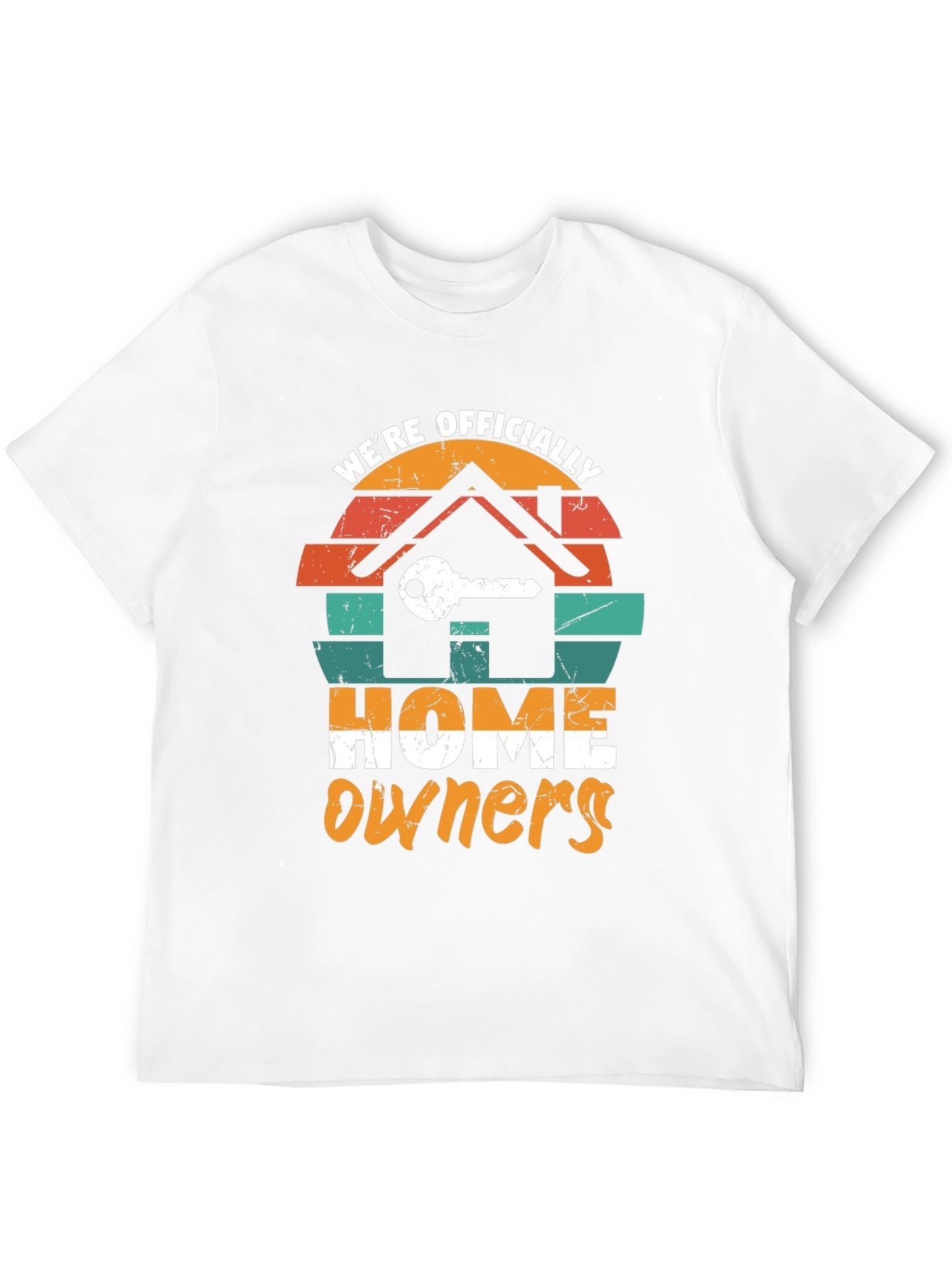 Were Officially Home Owners Graphic T-Shirt