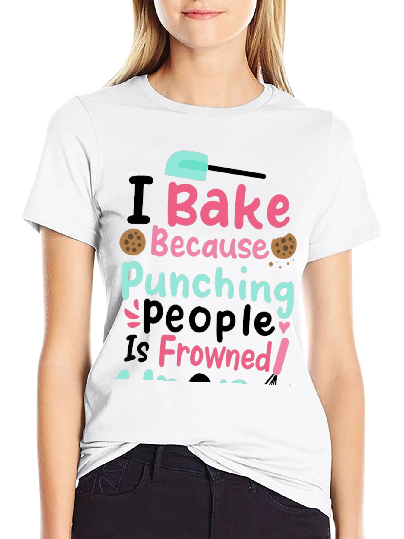 I Bake Because Punching People Is Frowned Upon Tee