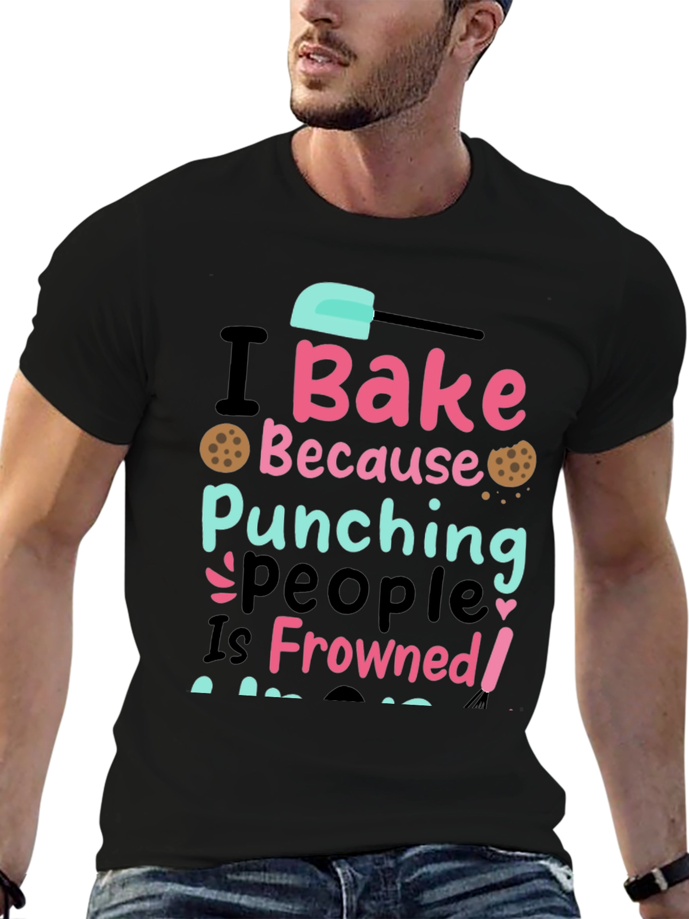I Bake Because Punching People Is Frowned Upon Tee