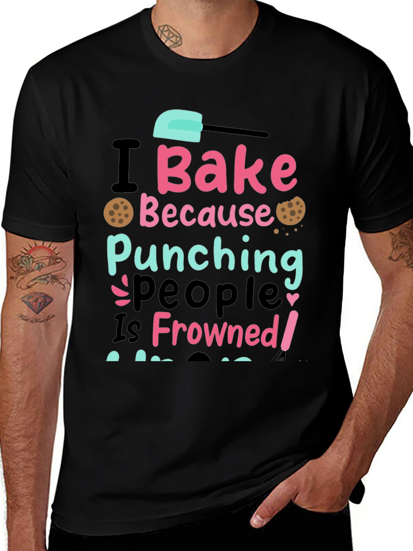 I Bake Because Punching People Is Frowned Upon Tee