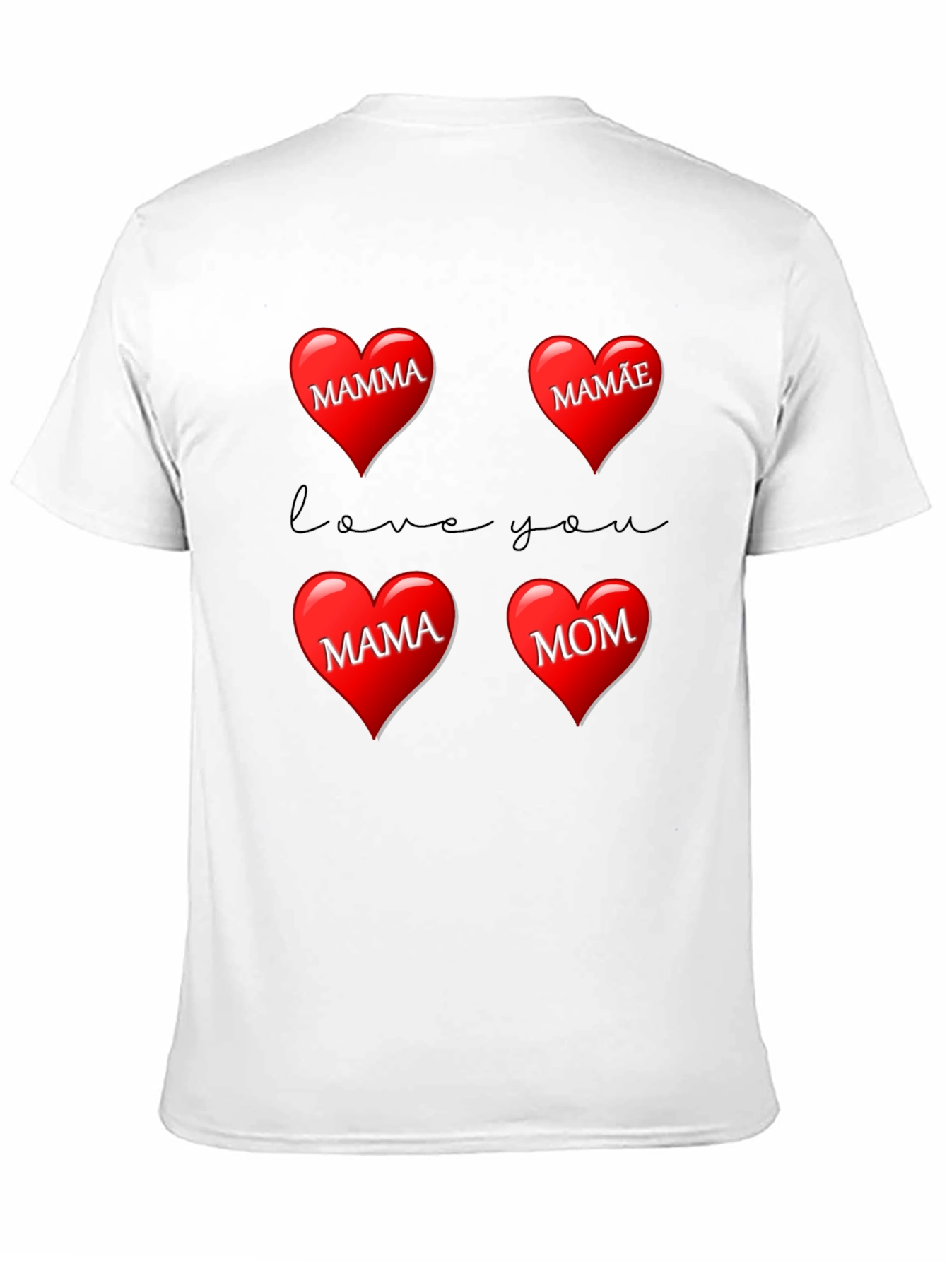 Love You Mom T-Shirt - Mothers Day Special!