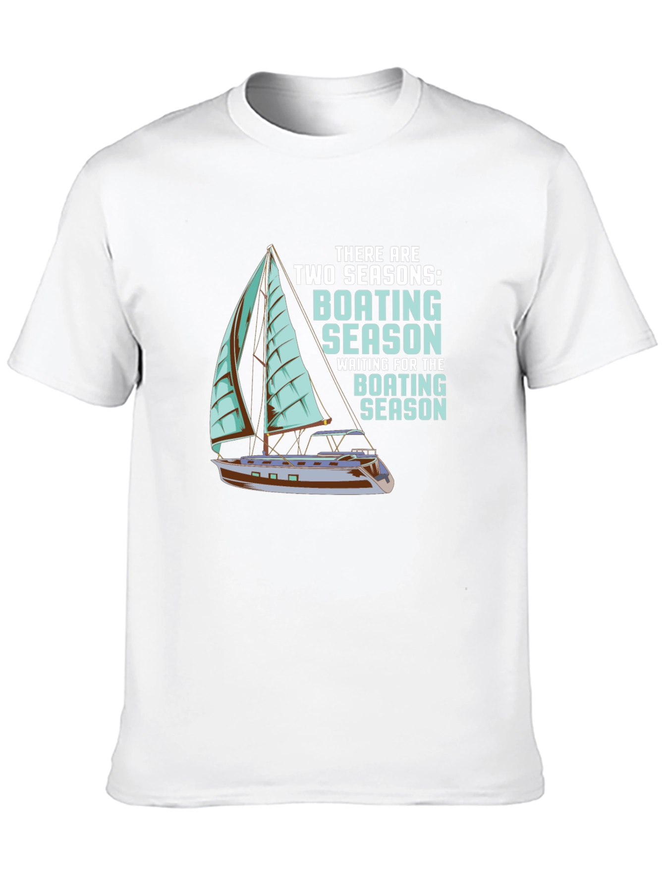 Boating Season T-Shirt - Two Seasons Graphic Tee
