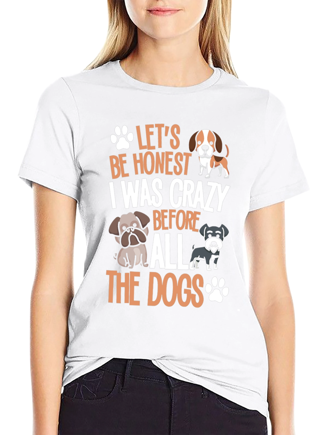 Dog Lover Crazy Before Dogs T-Shirt