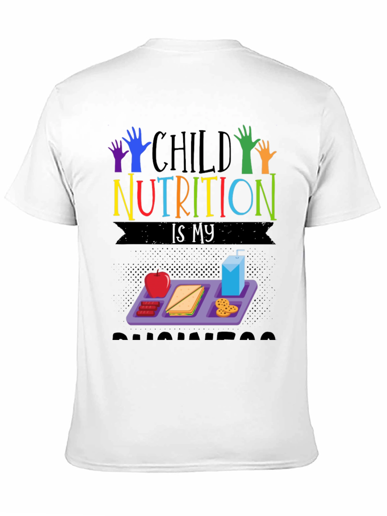 Child Nutrition T-Shirt - Lunch Lady Appreciation Tee