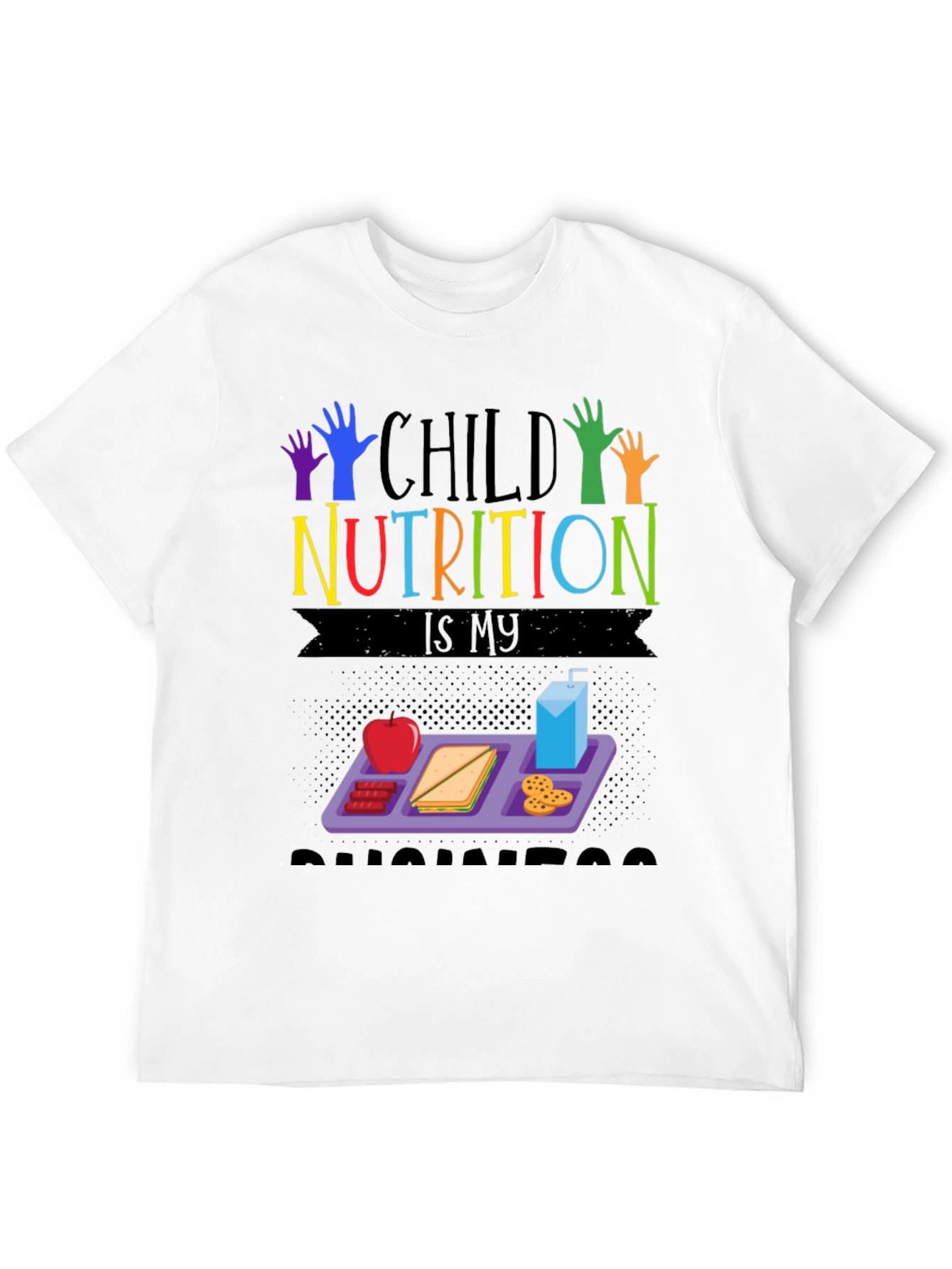 Child Nutrition T-Shirt - Lunch Lady Appreciation Tee