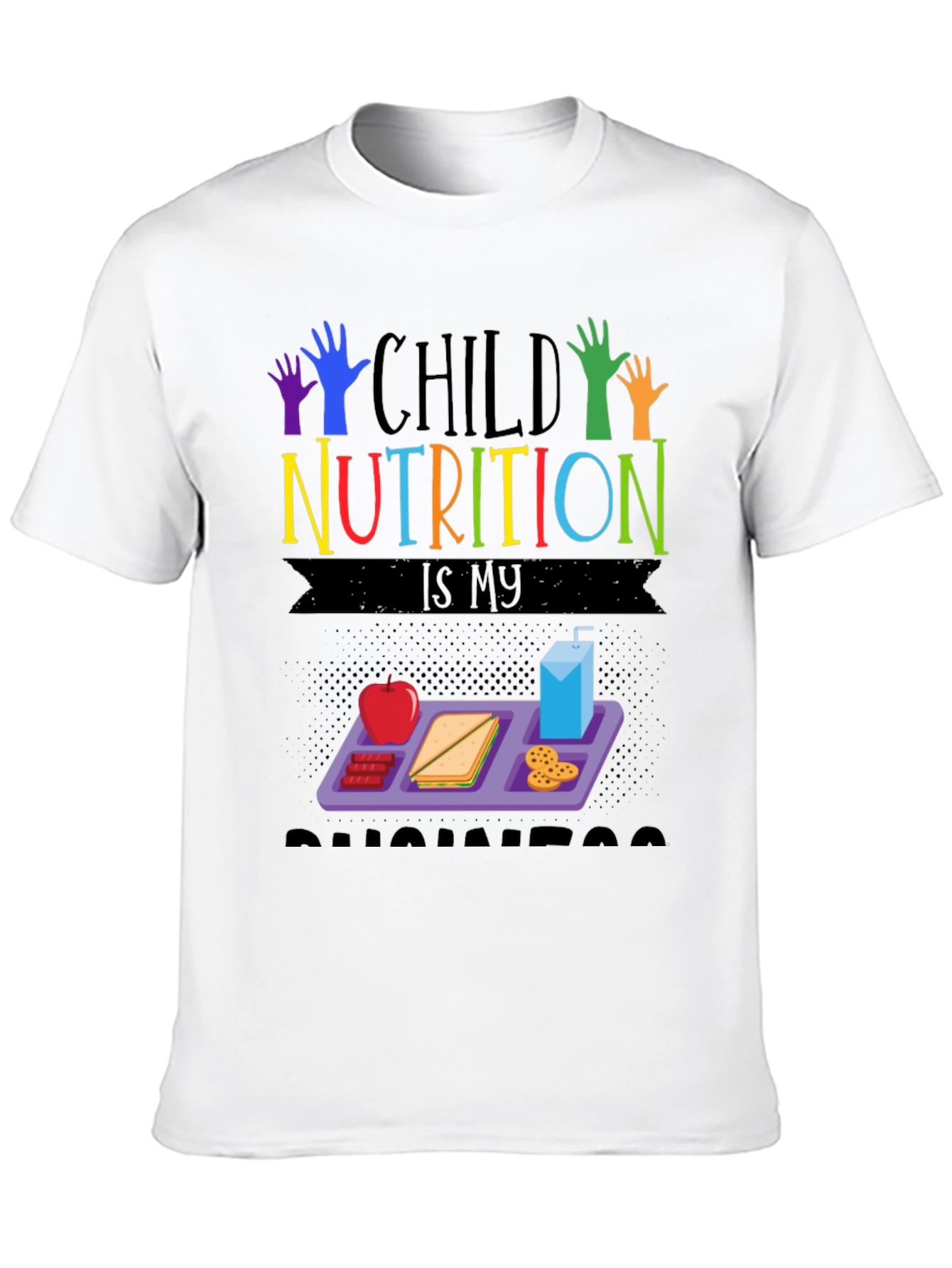 Child Nutrition T-Shirt - Lunch Lady Appreciation Tee