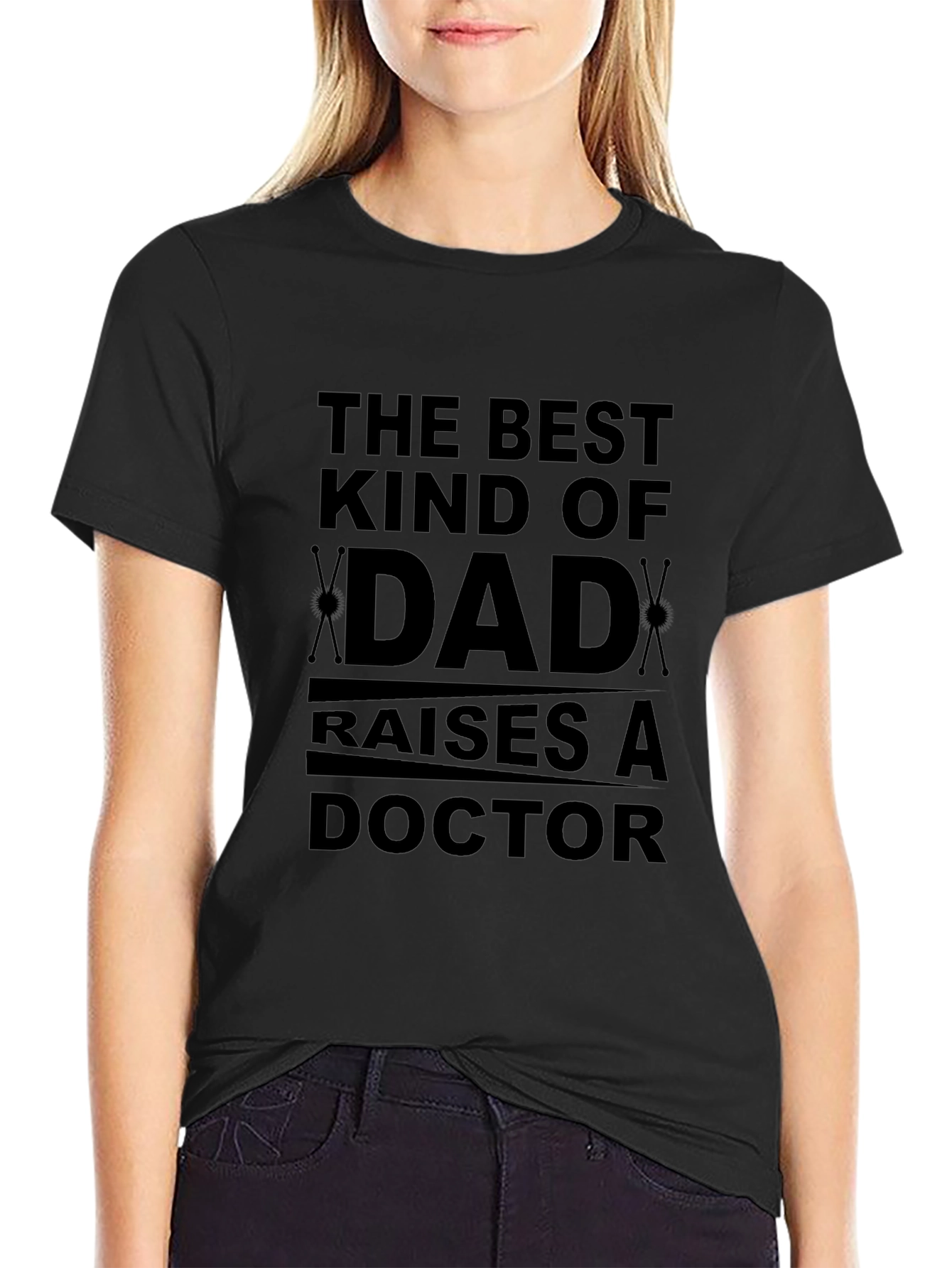 Best Kind of Dad Raises a Doctor T-Shirt