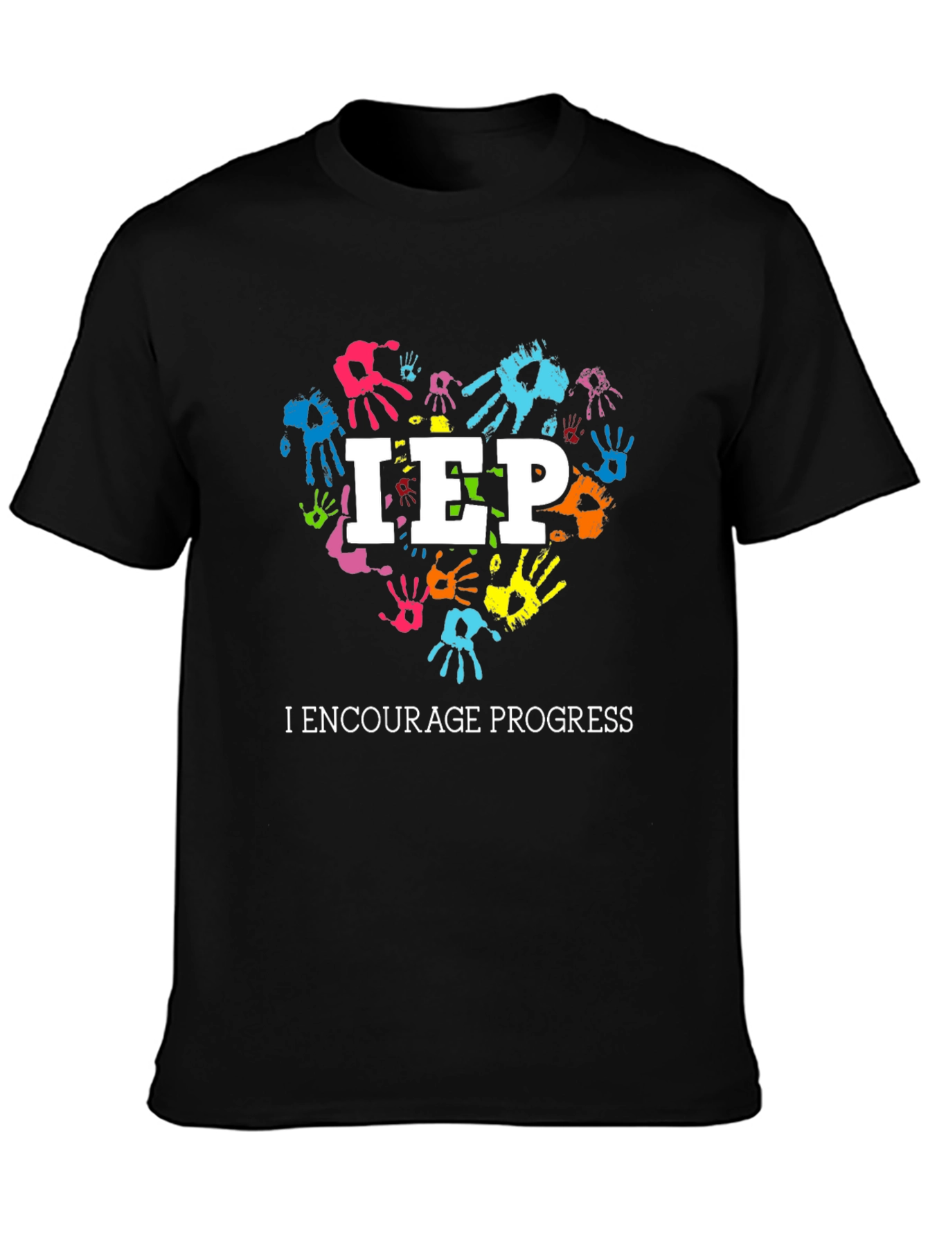 IEP I Encourage Progress Heart Handprint T-Shirt