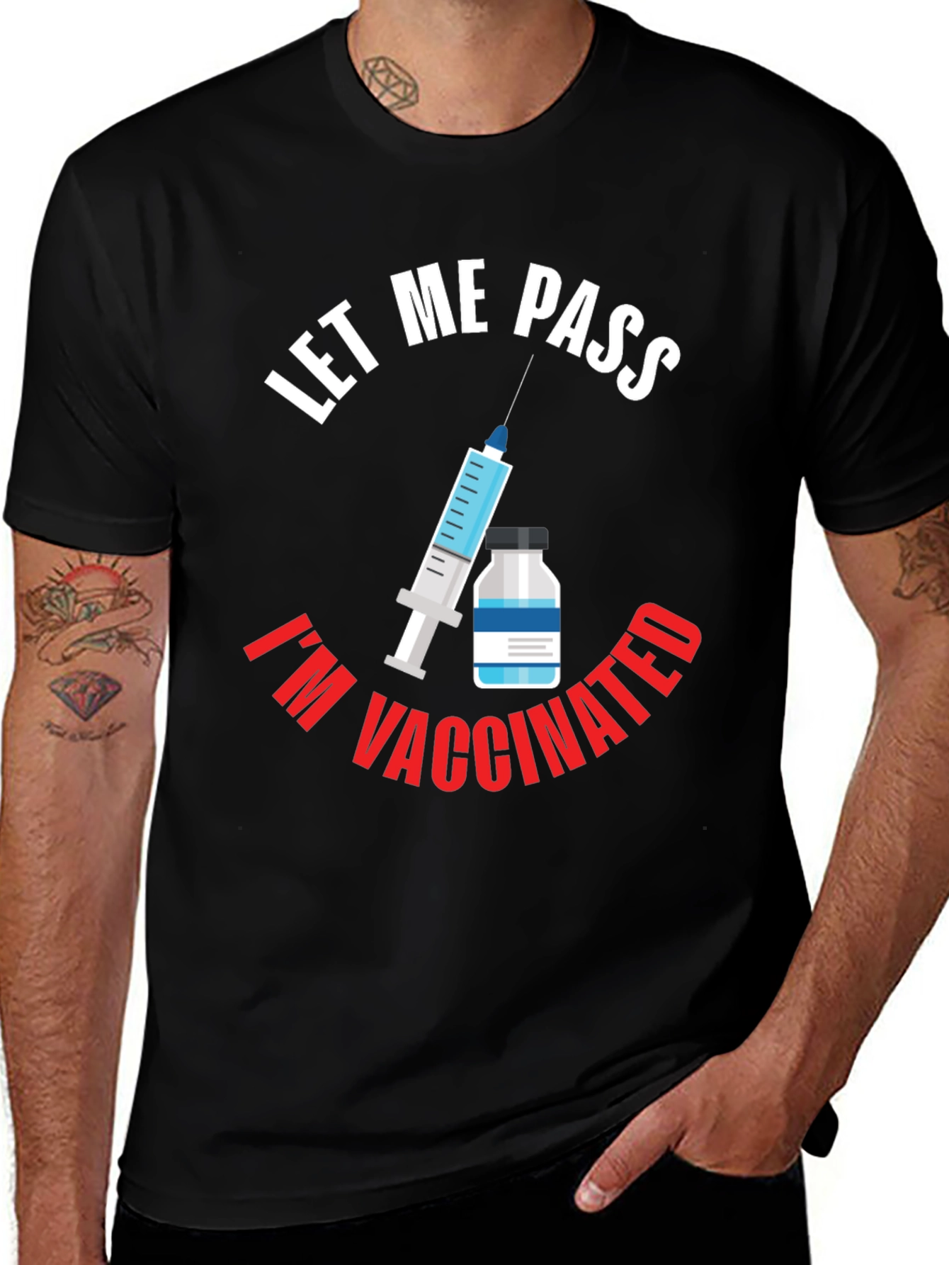 Let Me Pass Im Vaccinated Graphic T-Shirt