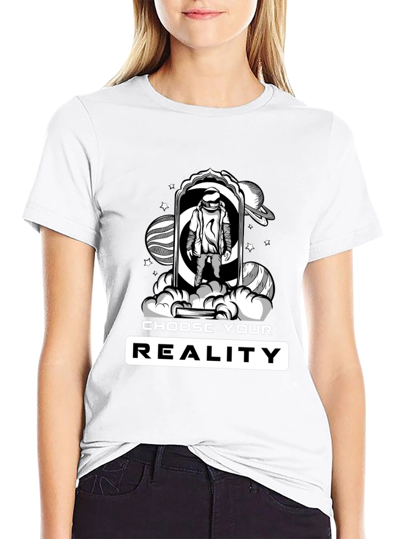 Choose Your Reality T-Shirt - Astronaut in Space