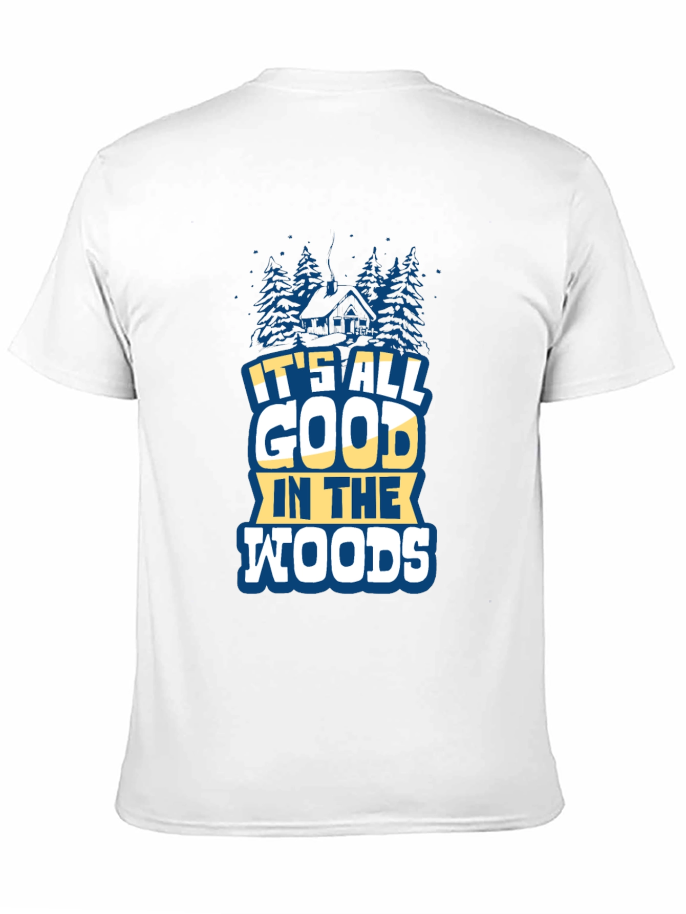 Its All Good in the Woods Graphic Tee