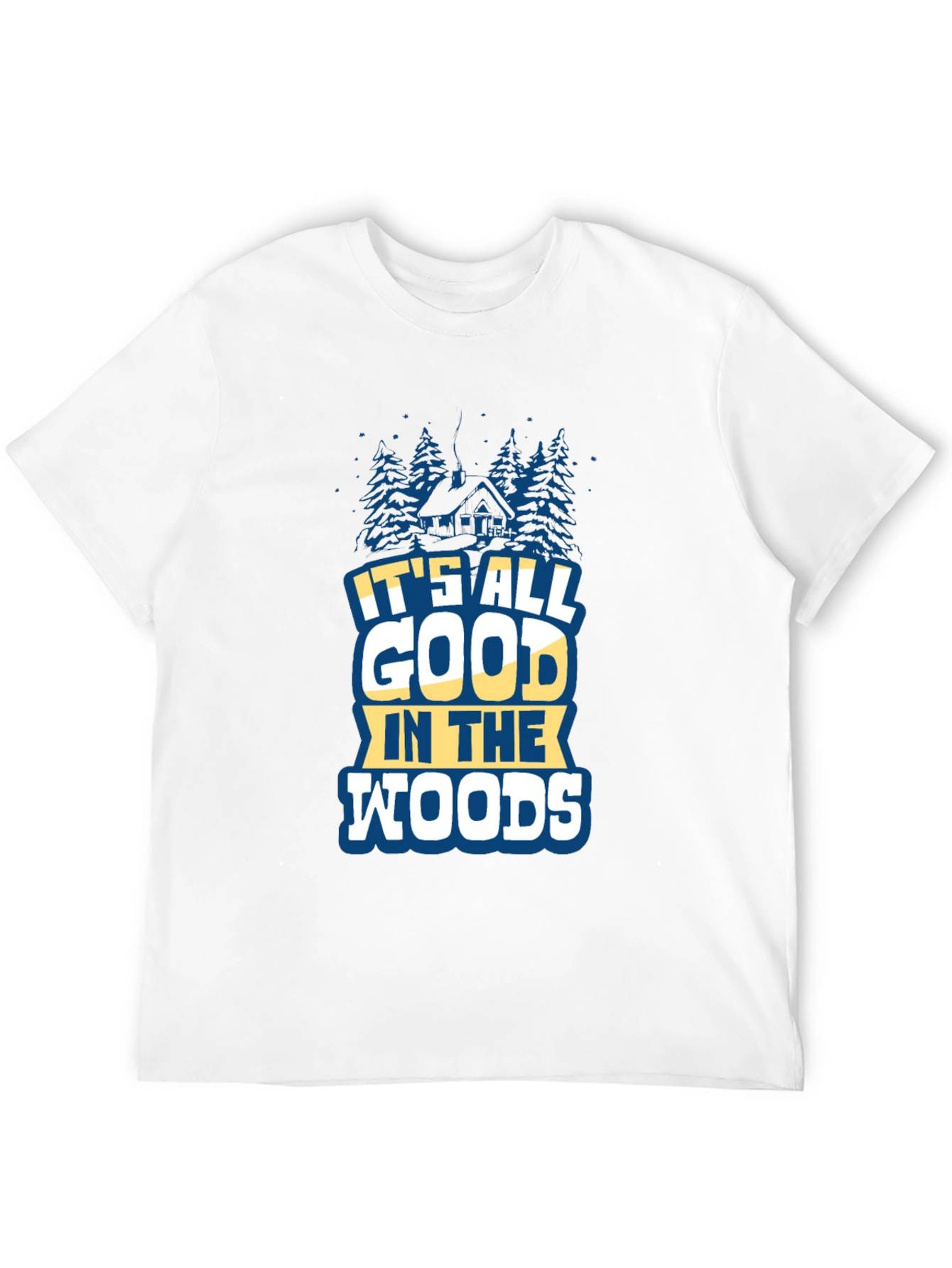 Its All Good in the Woods Graphic Tee