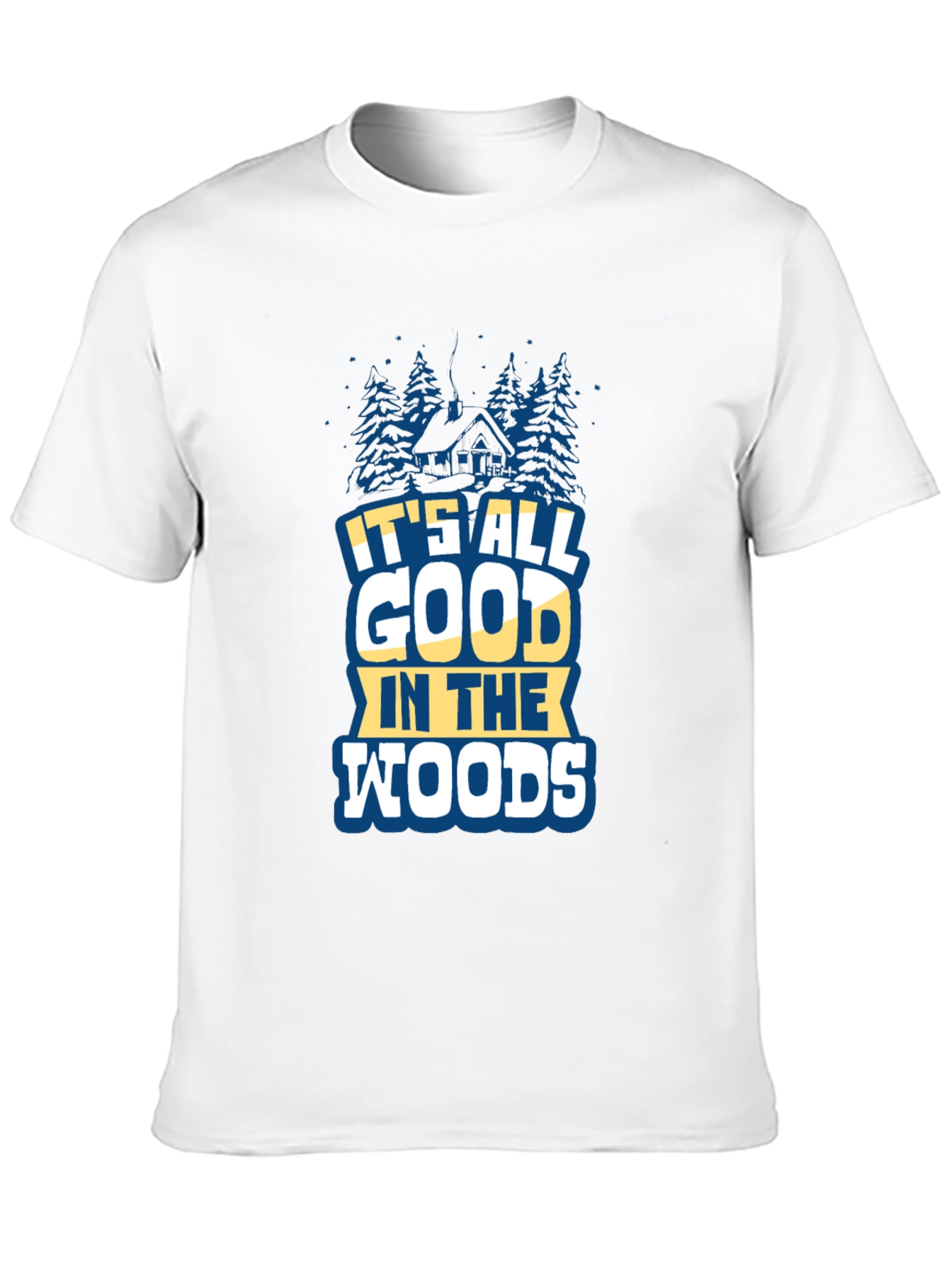Its All Good in the Woods Graphic Tee