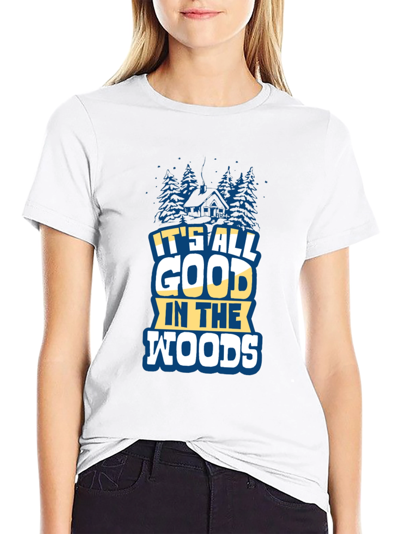 Its All Good in the Woods Graphic Tee