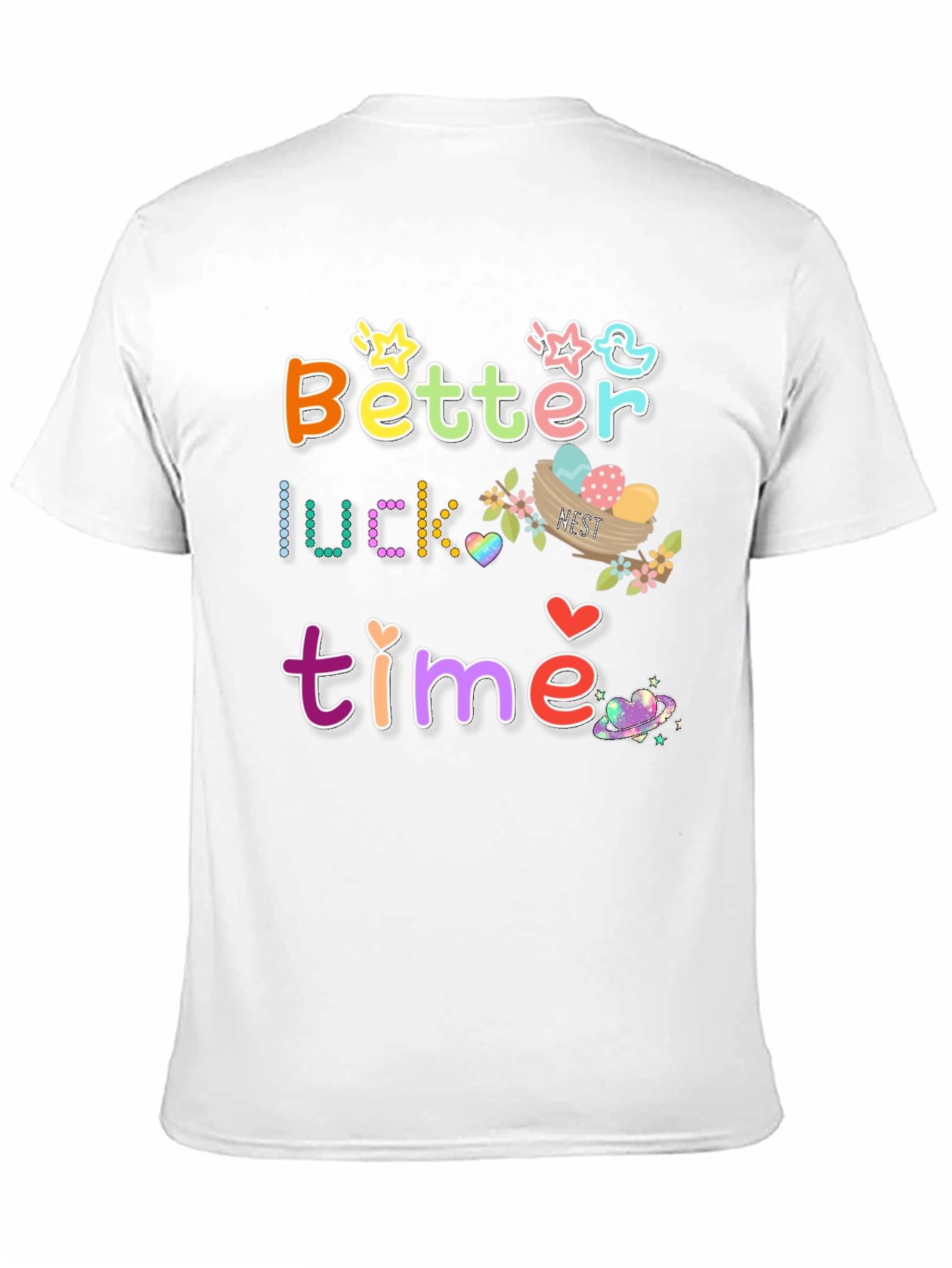 Better Luck Next Time Graphic Tee