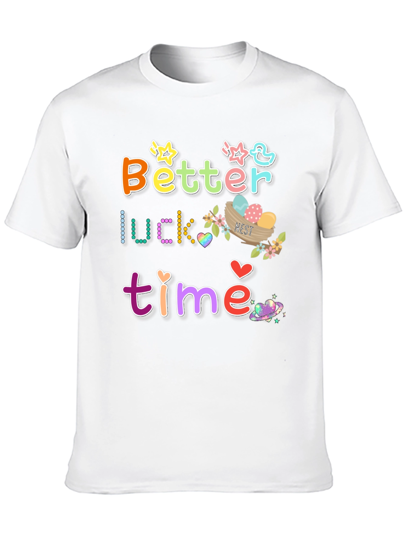 Better Luck Next Time Graphic Tee