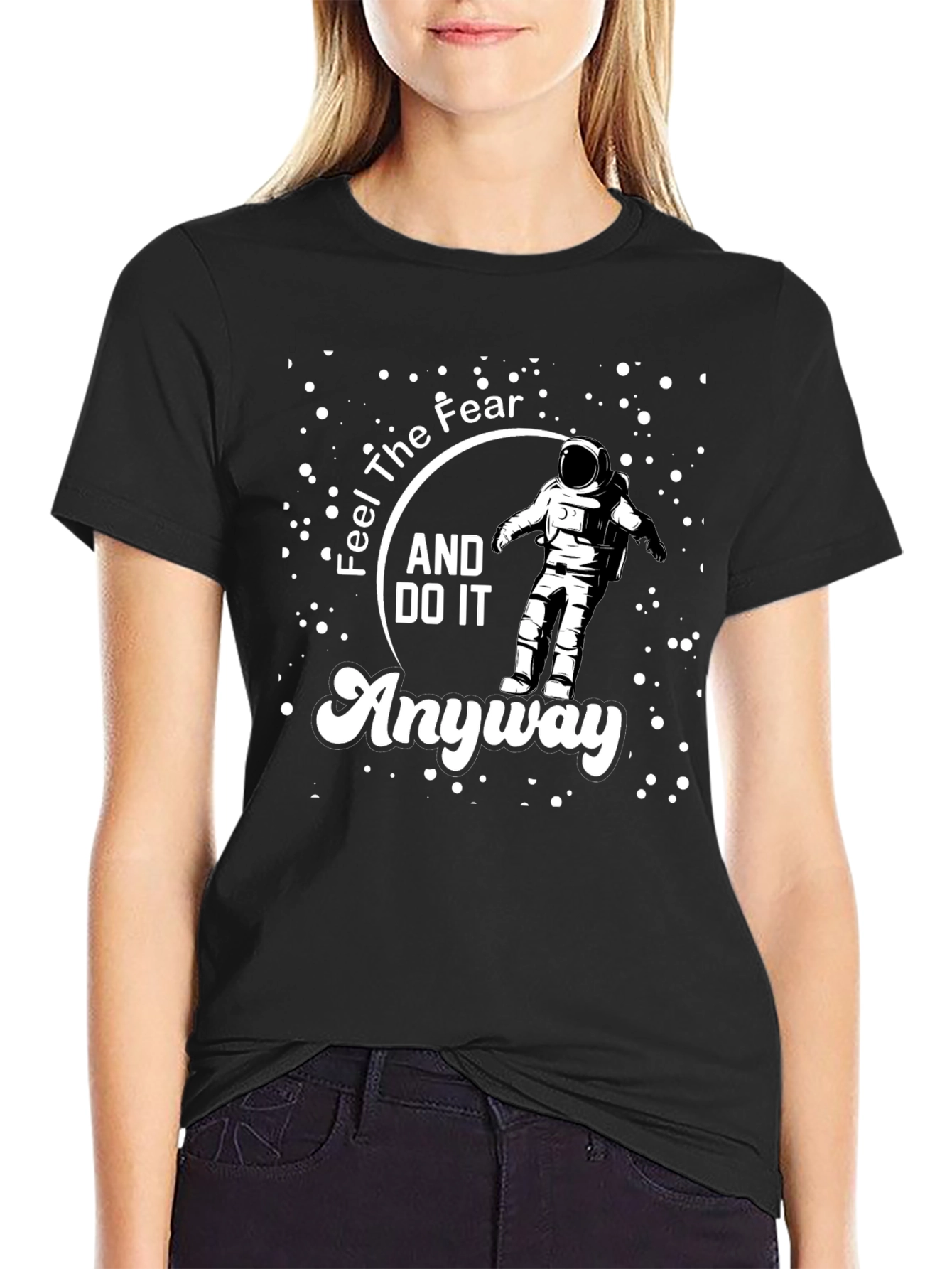 Feel The Fear Astronaut T-Shirt