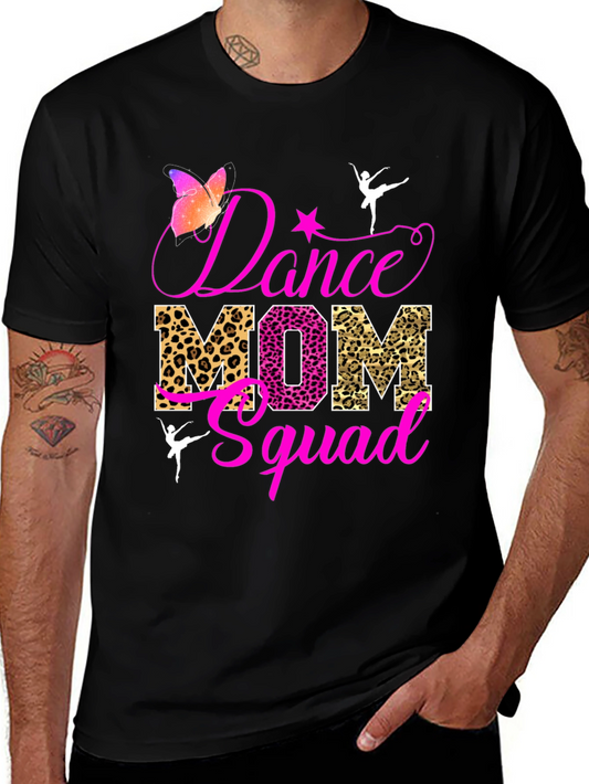 Dance Mom Squad Graphic Tee