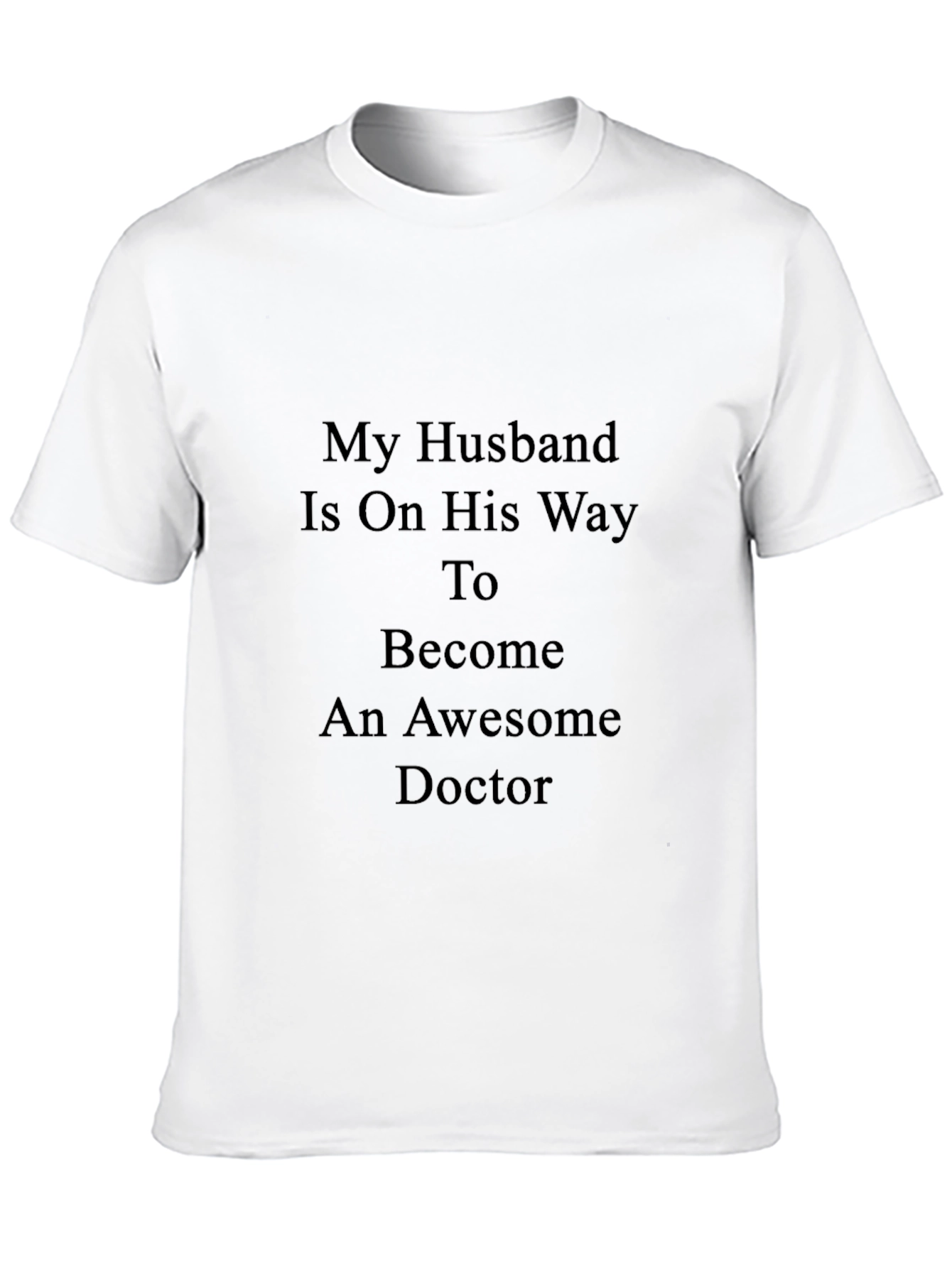 Proud Doctors Wife T-Shirt