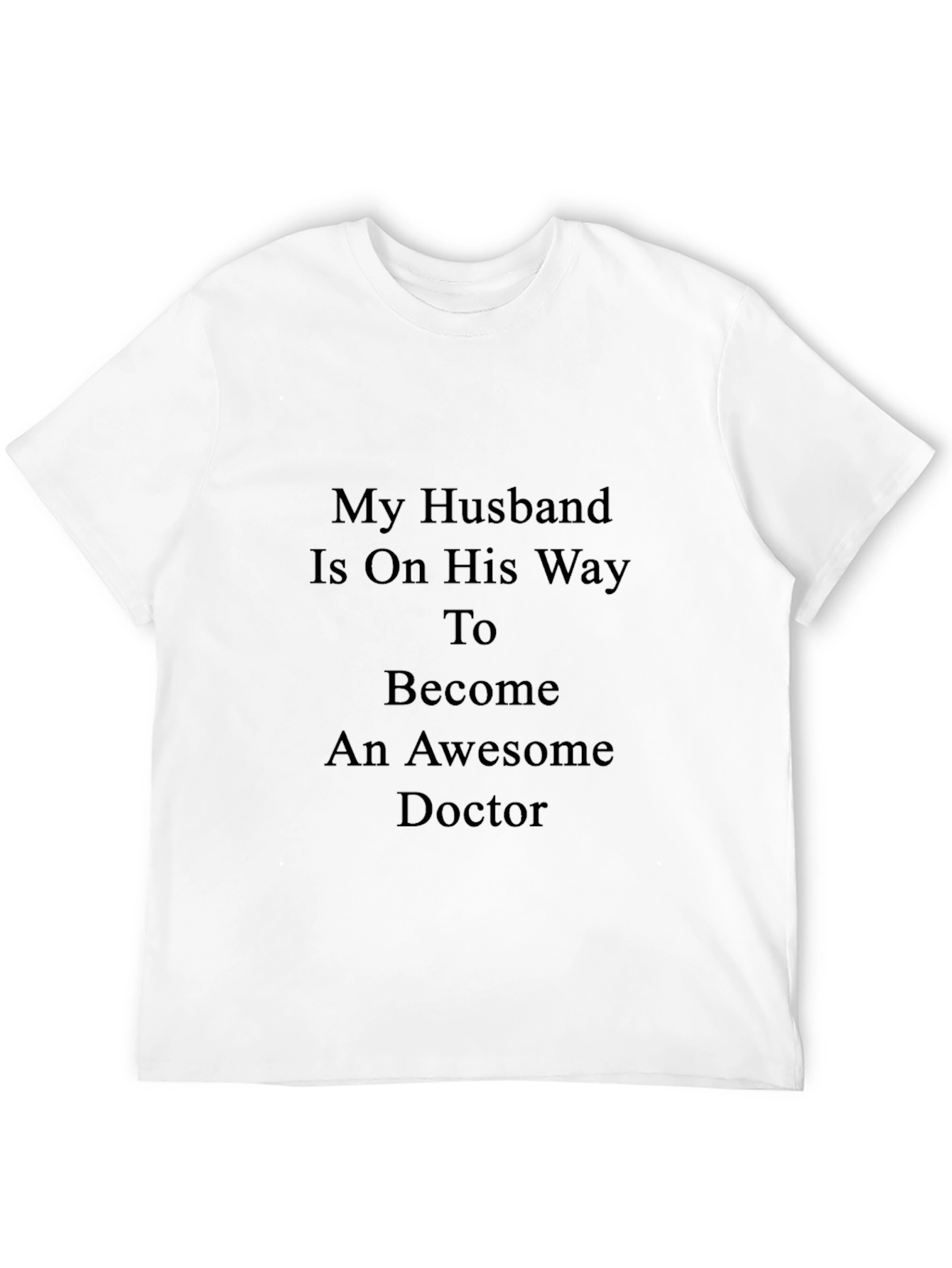 Proud Doctors Wife T-Shirt