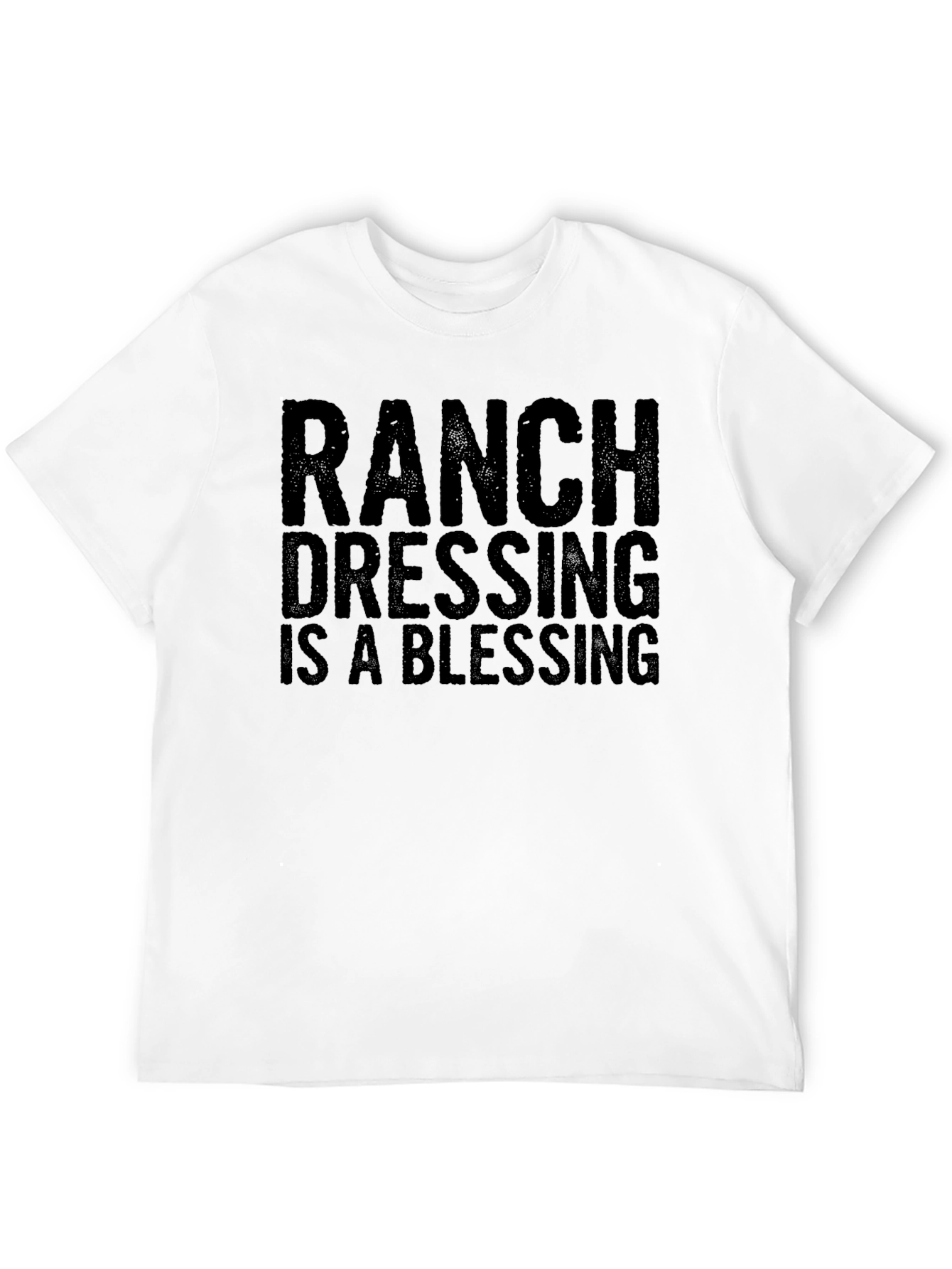 Ranch Dressing is a Blessing Graphic Tee