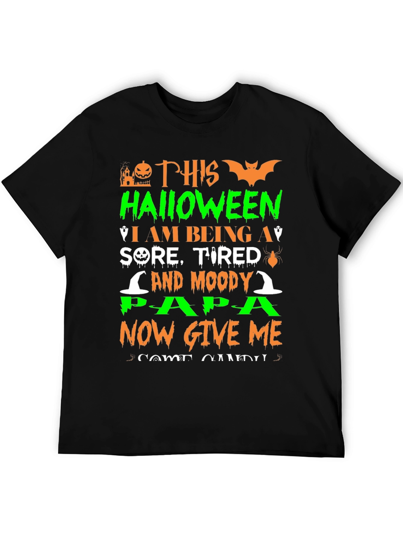 Halloween Papa T-Shirt: Sore Tired Moody