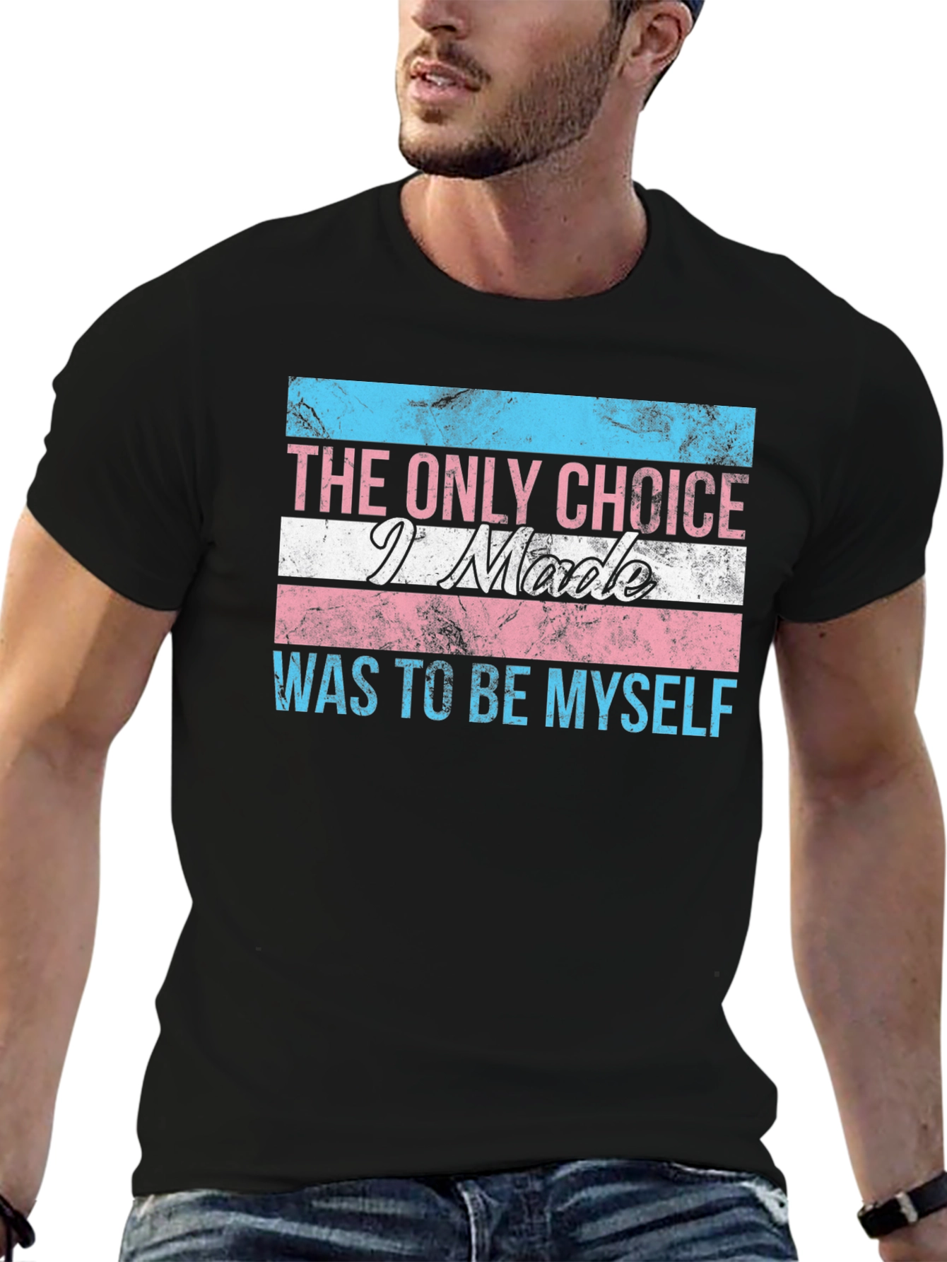 Transgender Pride T-Shirt: The Only Choice - Be Yourself