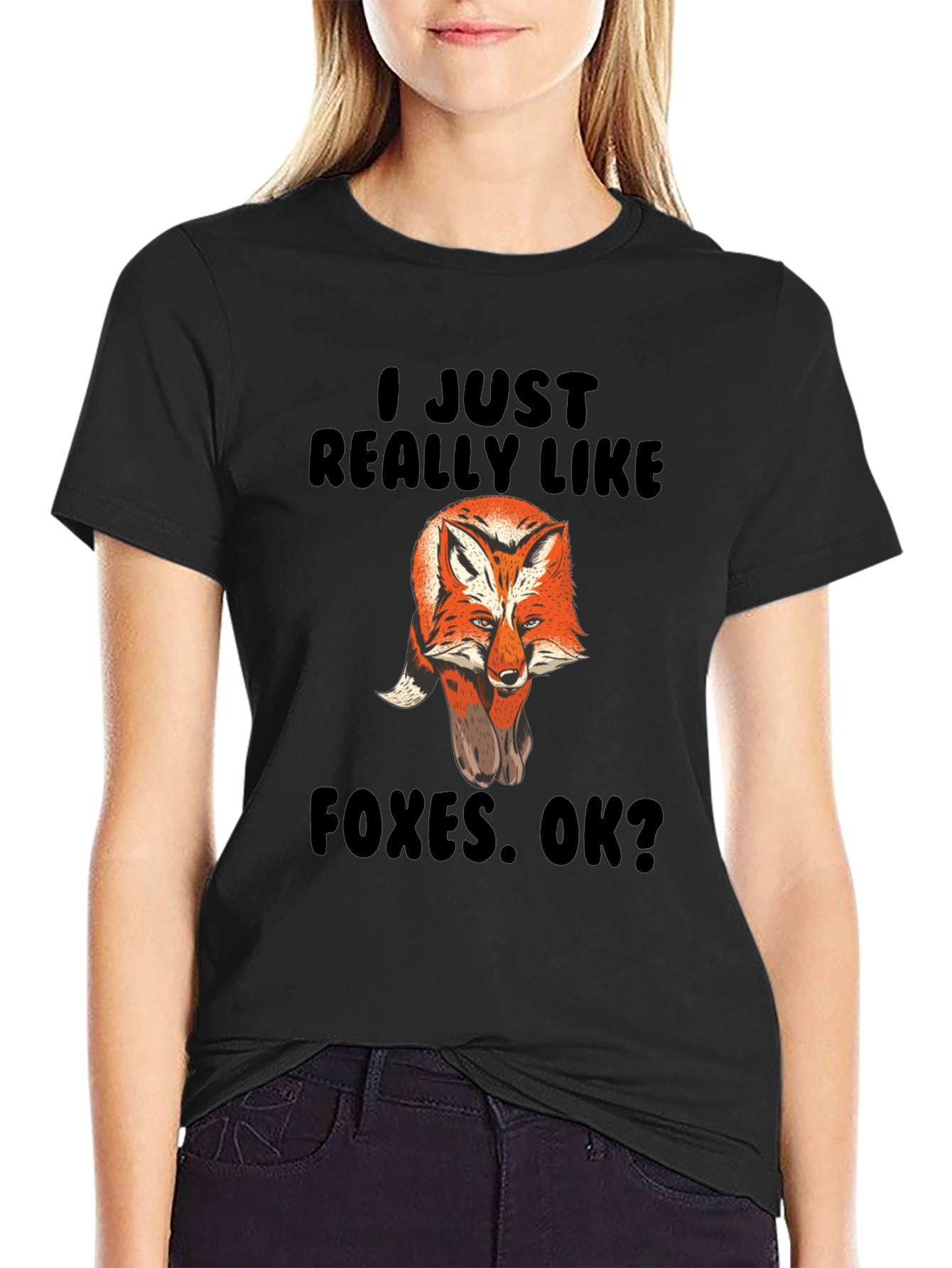 Fox Lover T-Shirt - I Just Really Like Foxes!