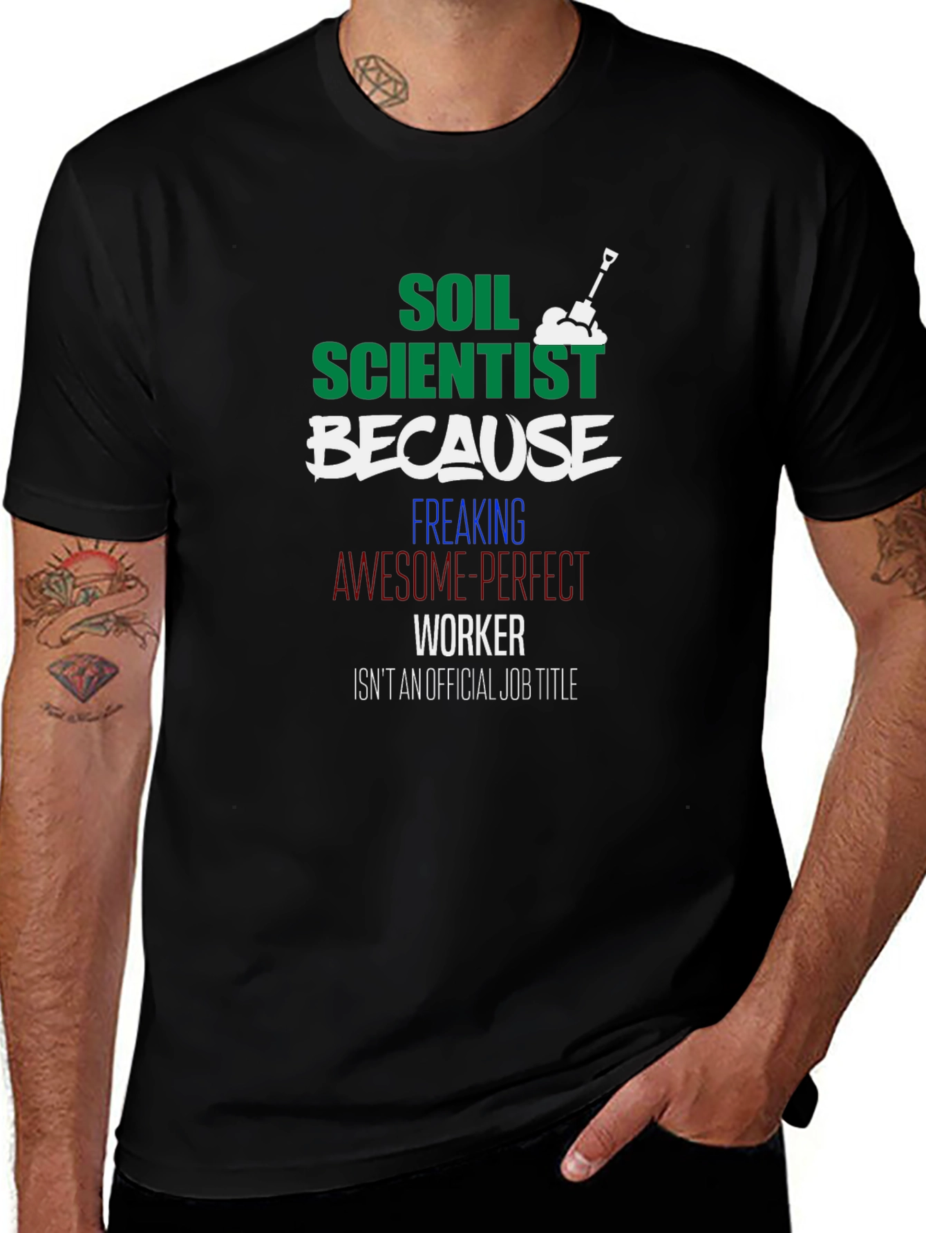 Soil Scientist Funny Graphic Tee