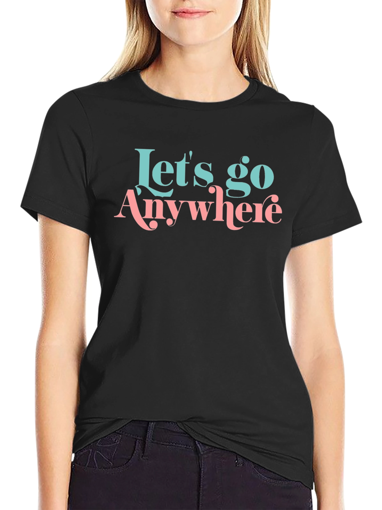 Lets Go Anywhere Black Graphic Tee