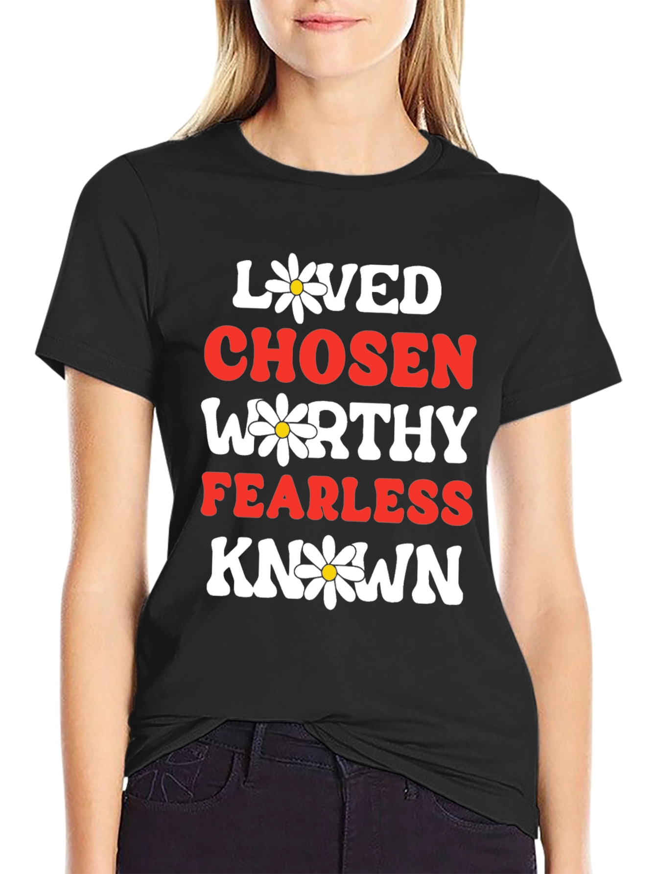 Loved Chosen Worthy T-Shirt