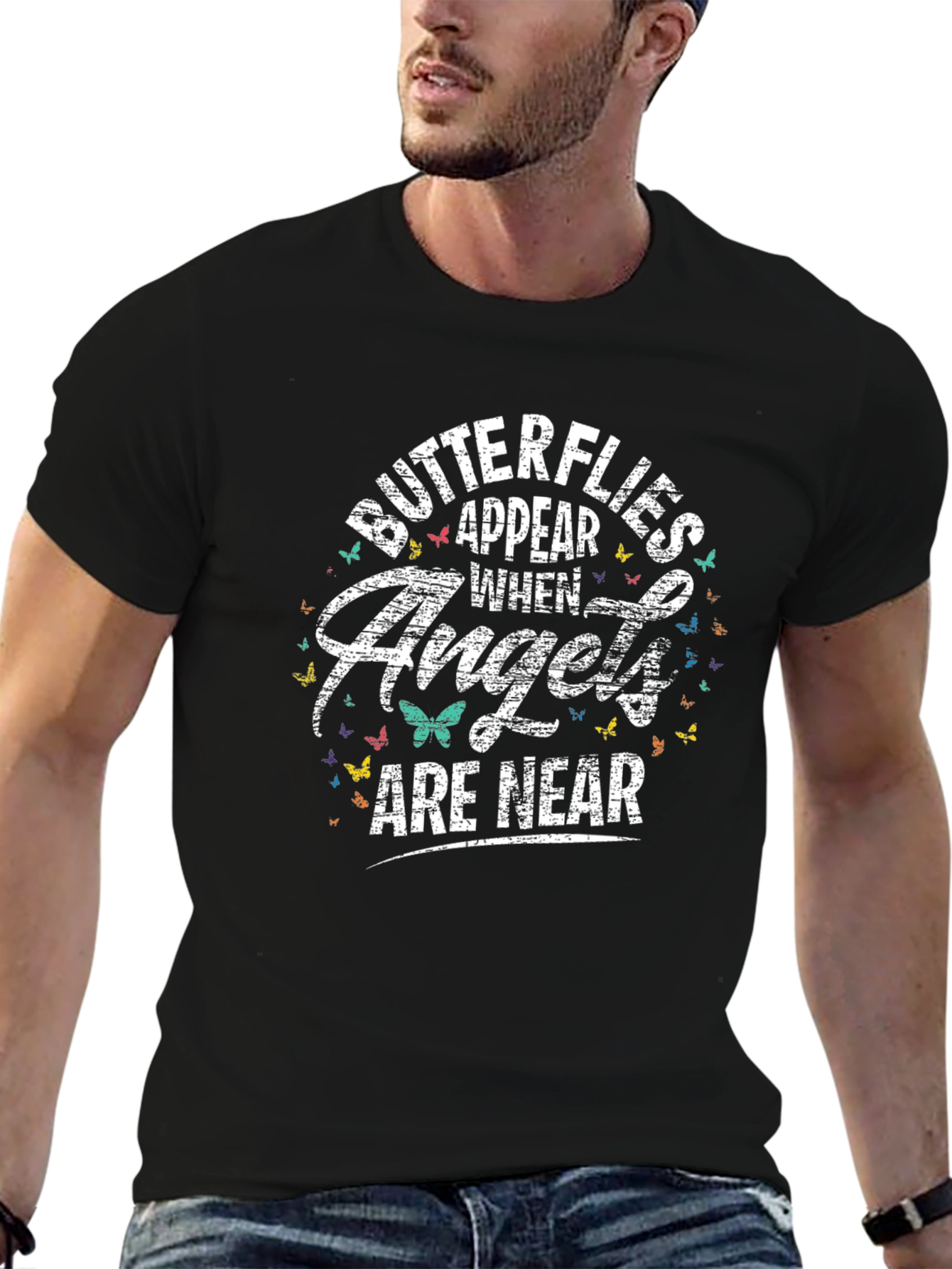 Butterflies Appear When Angels Are Near T-Shirt