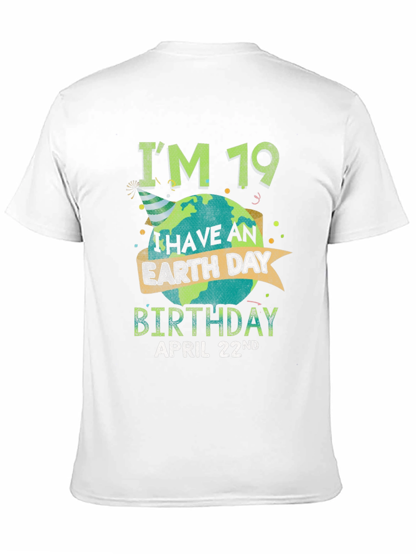 Earth Day 19th Birthday T-Shirt