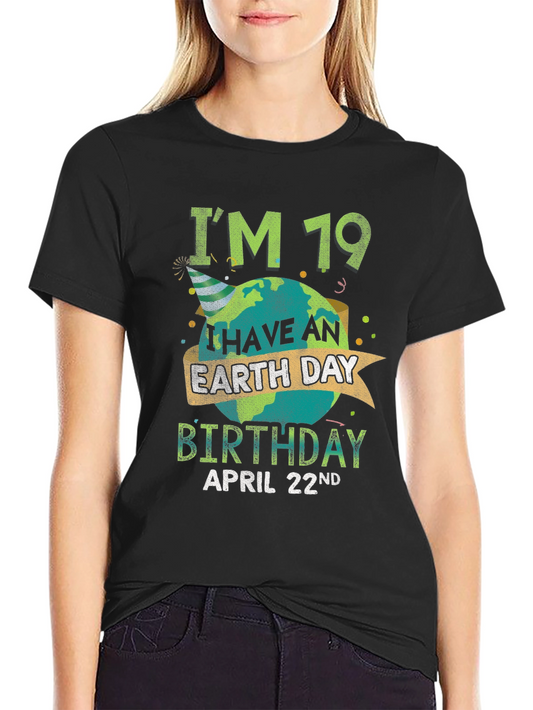 Earth Day 19th Birthday T-Shirt