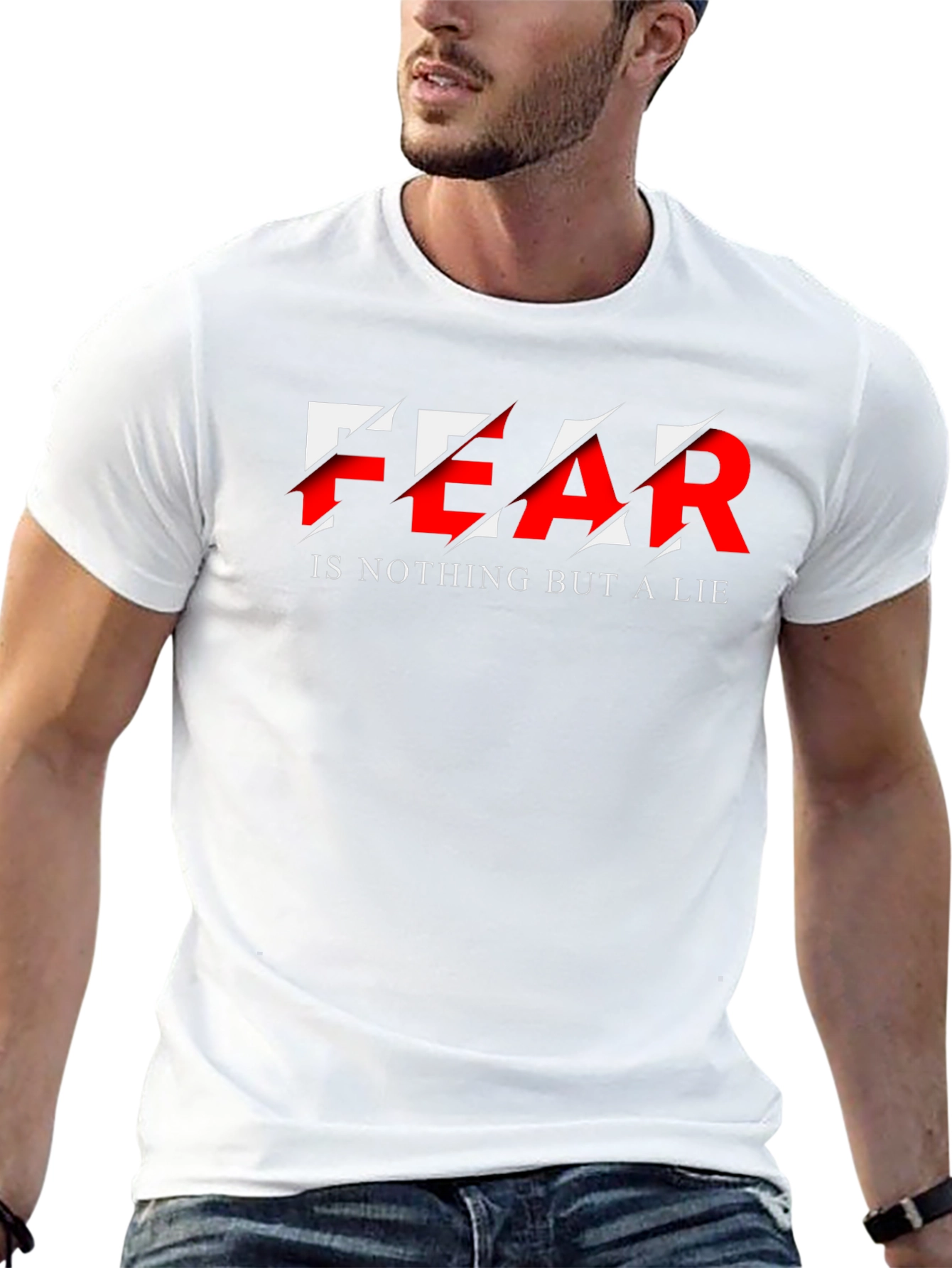Fear is a Lie Graphic T-Shirt