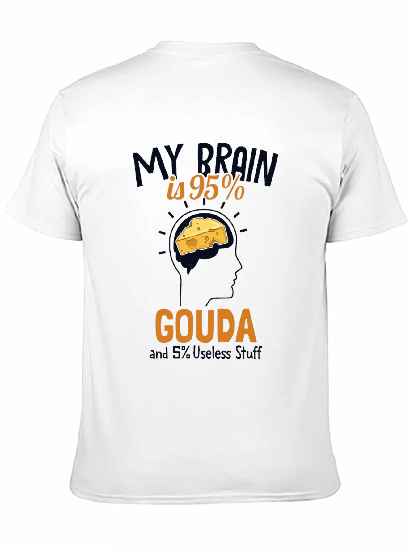Gouda Brain T-Shirt - Funny Cheese Lover Tee