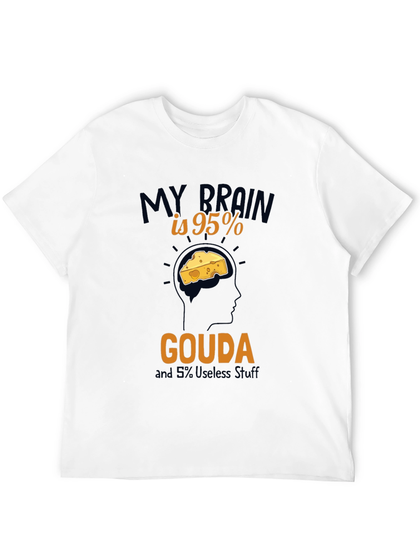 Gouda Brain T-Shirt - Funny Cheese Lover Tee