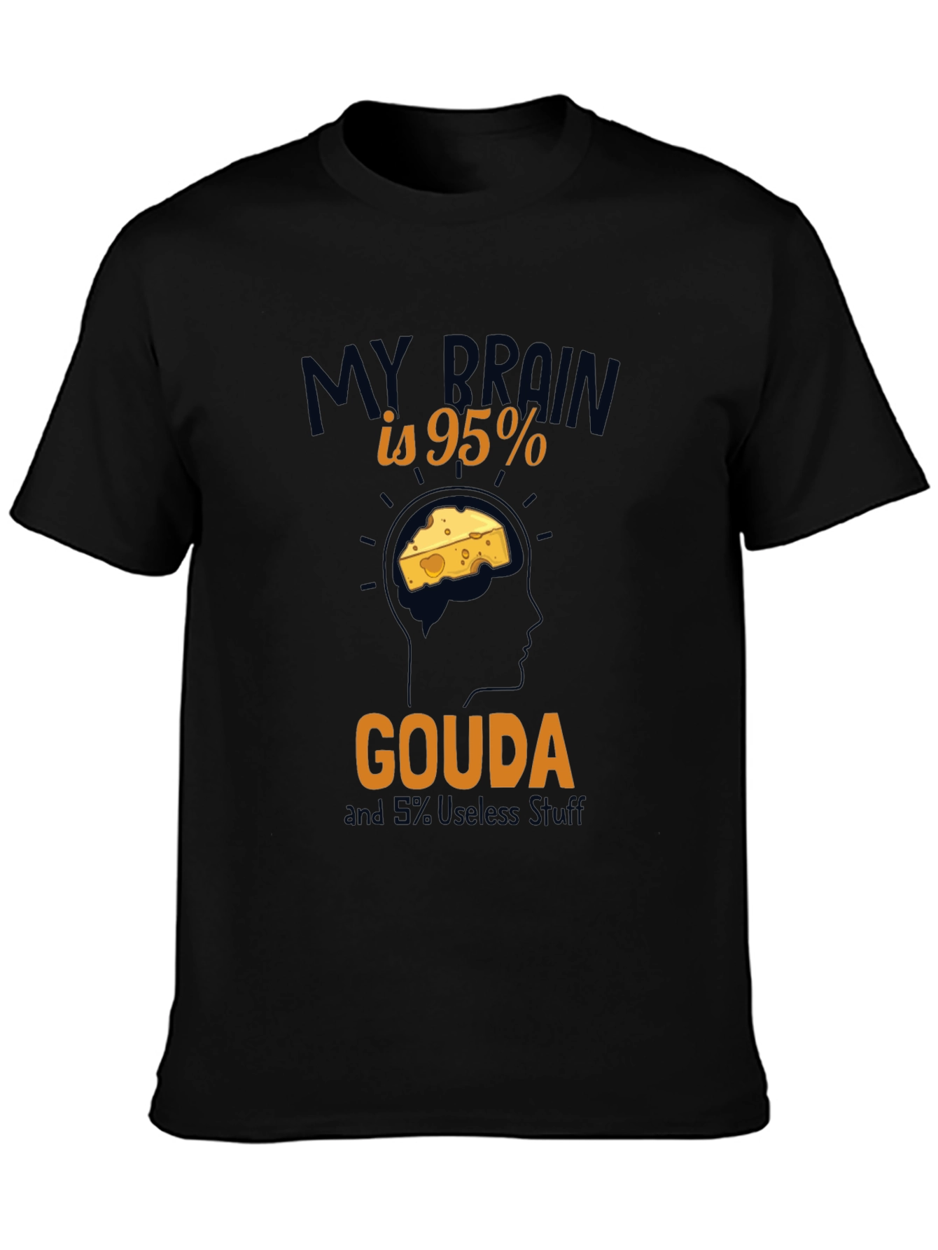 Gouda Brain T-Shirt - Funny Cheese Lover Tee