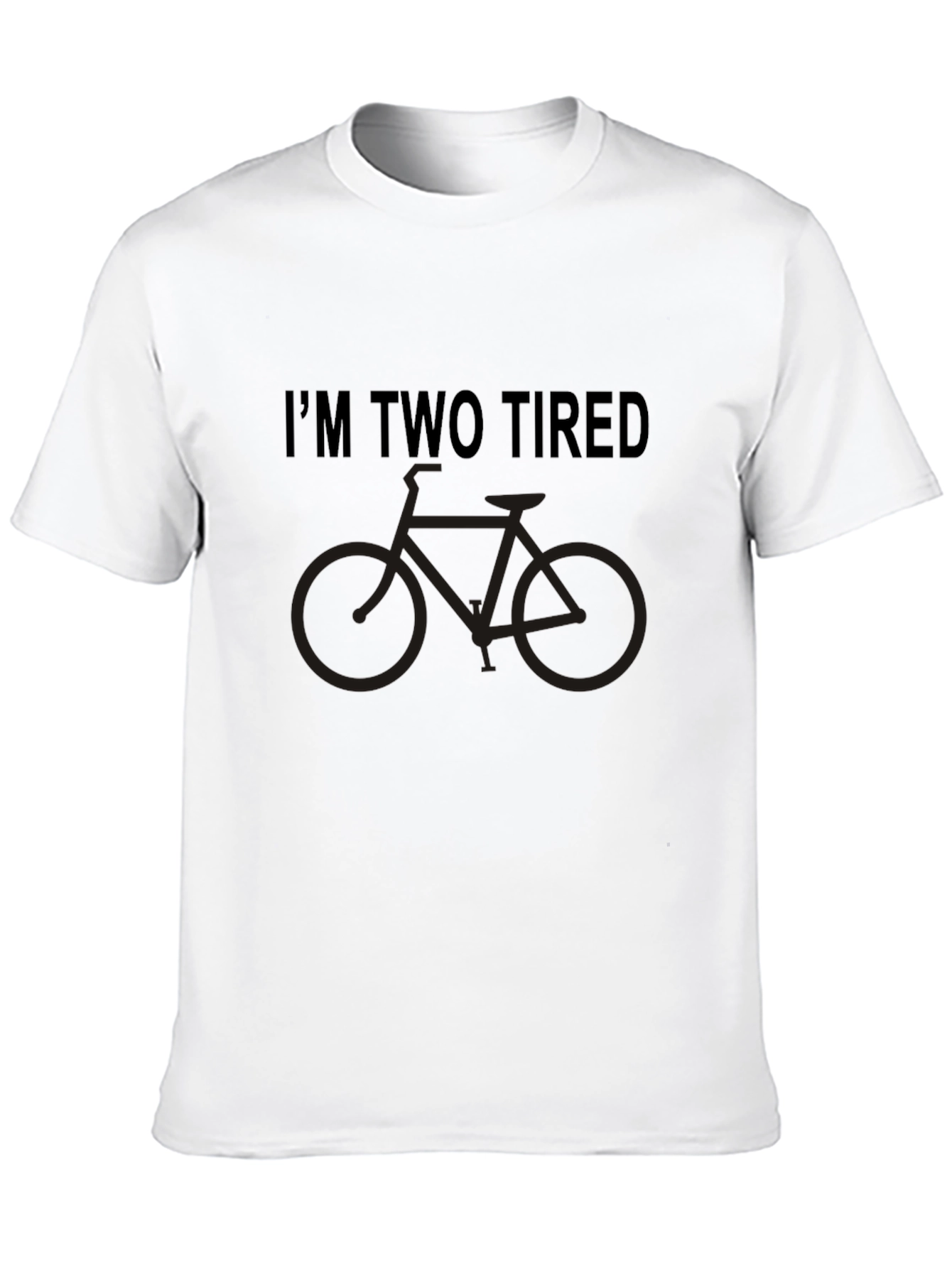 Funny Im Two Tired Bicycle T-Shirt
