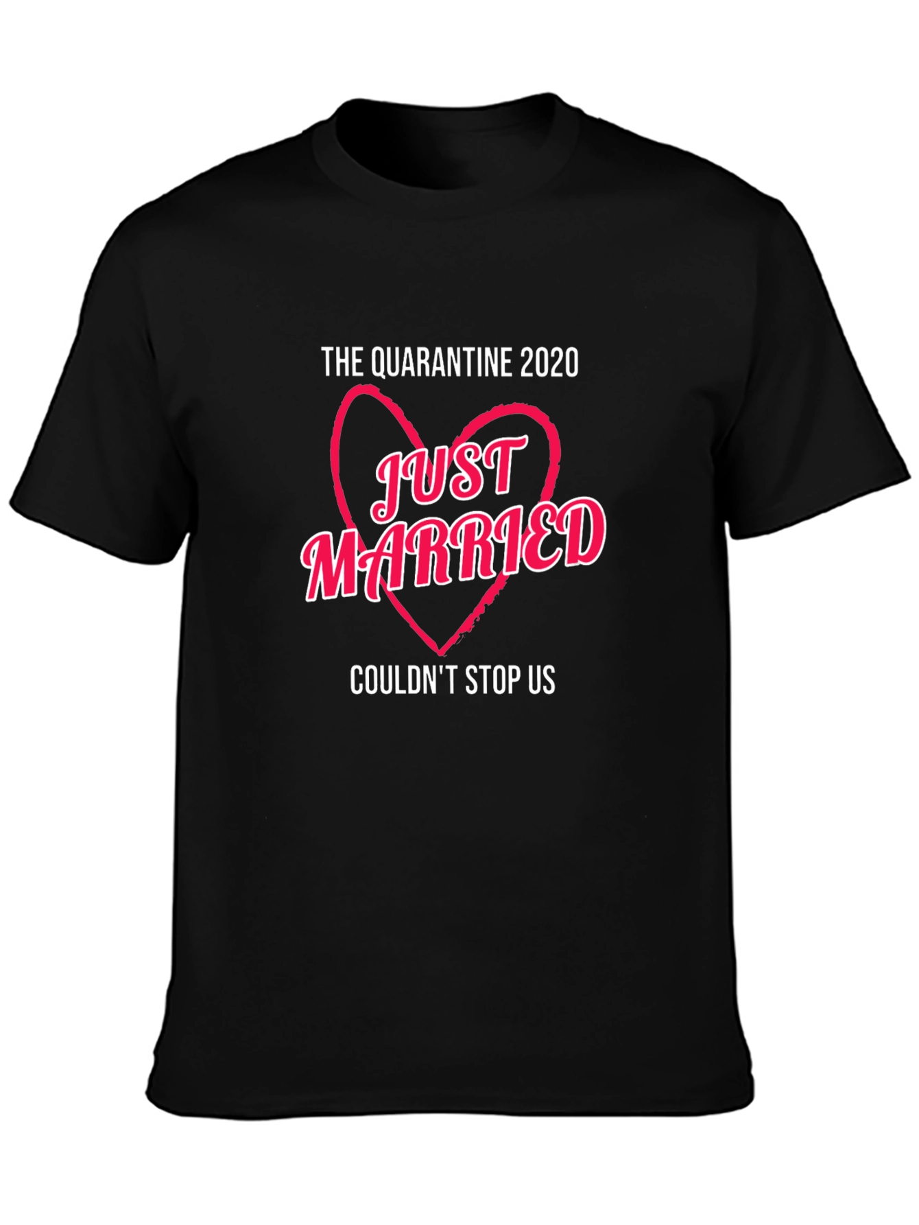 Just Married Quarantine 2020 T-Shirt