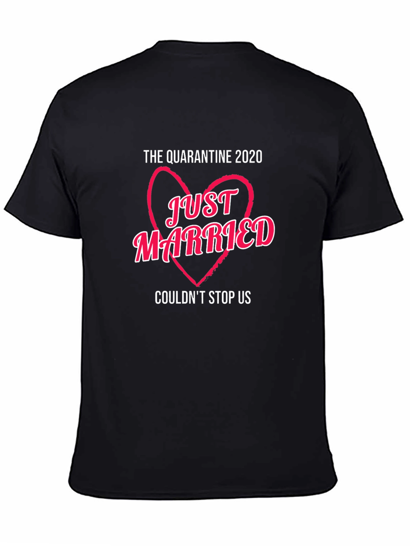 Just Married Quarantine 2020 T-Shirt