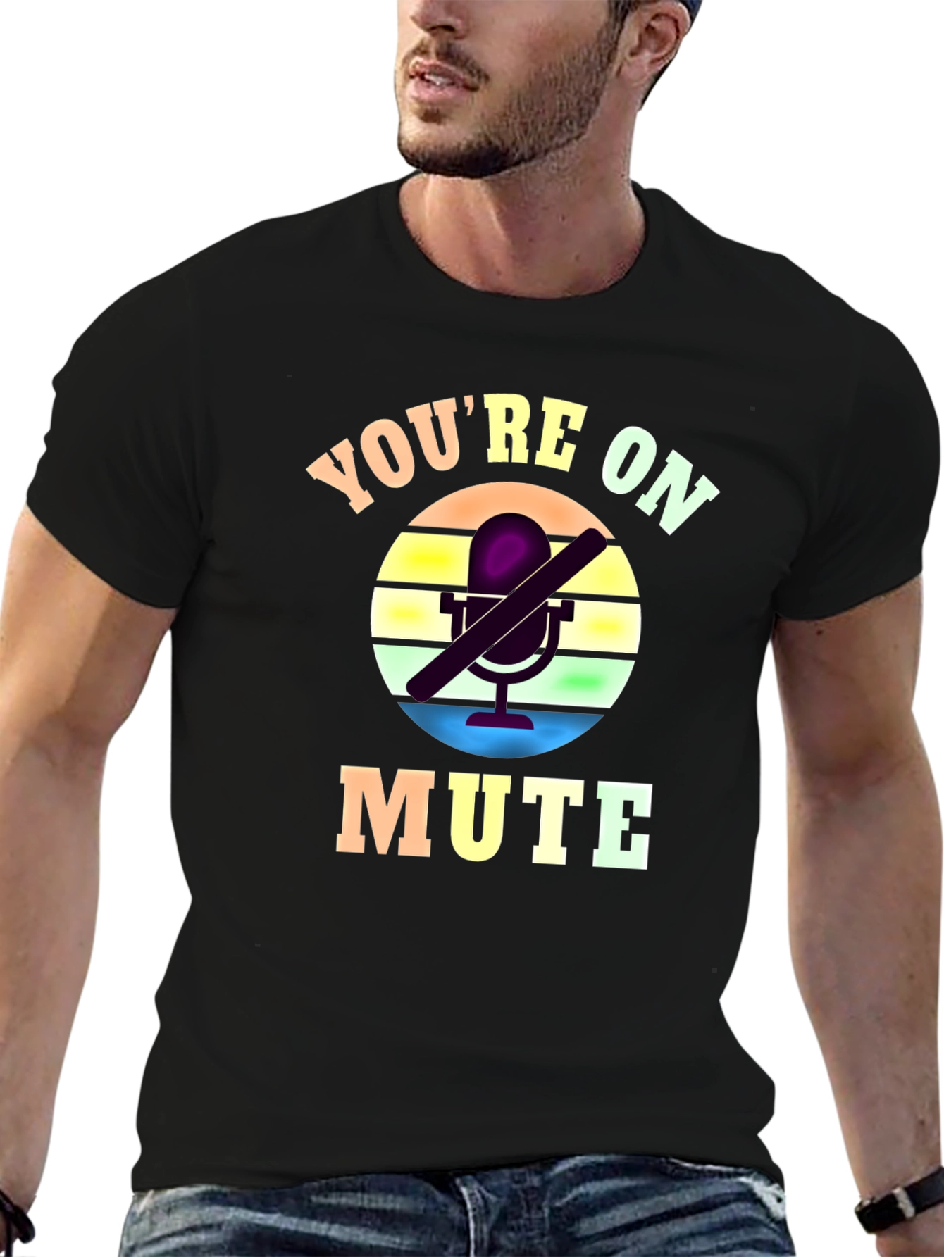 Youre on Mute Funny T-Shirt