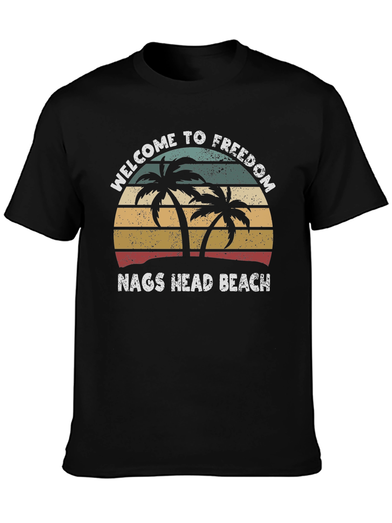 Welcome to Freedom Nags Head Beach Graphic Tee