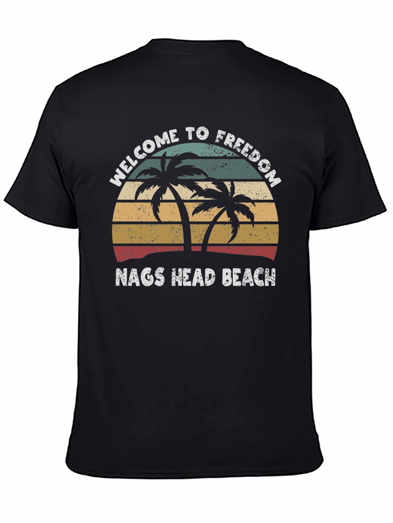 Welcome to Freedom Nags Head Beach Graphic Tee