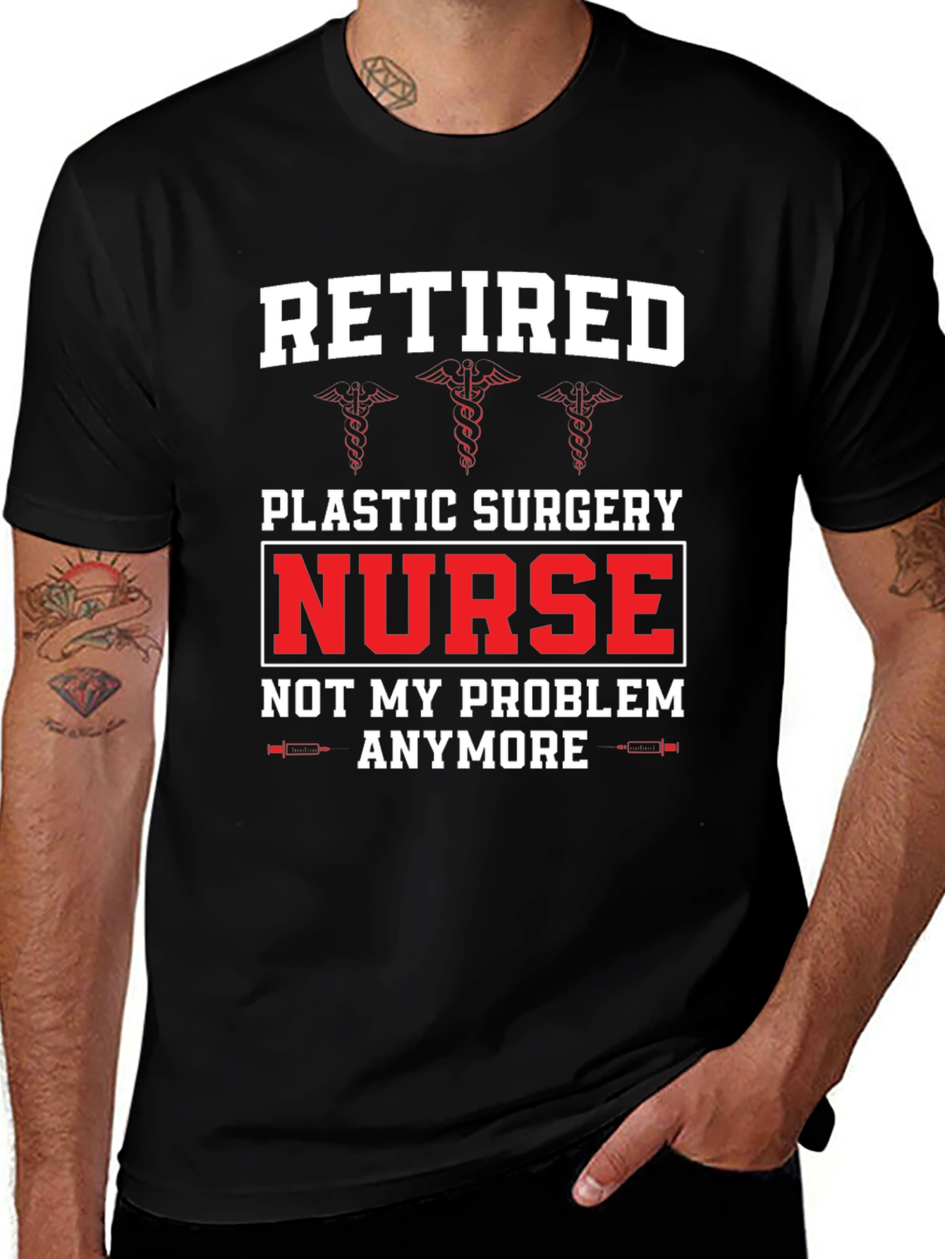 Retired Plastic Surgery Nurse T-Shirt