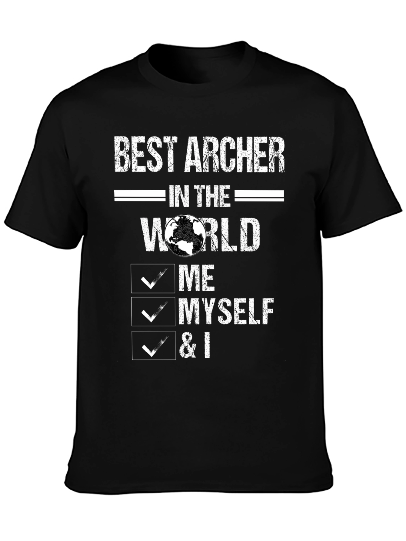Best Archer Graphic Tee: Me Myself & I