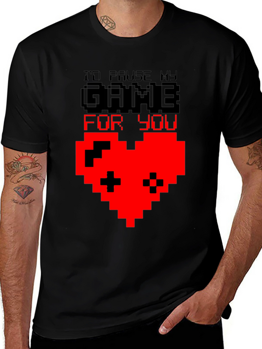 Gamer Heart T-Shirt - Id Pause My Game For You
