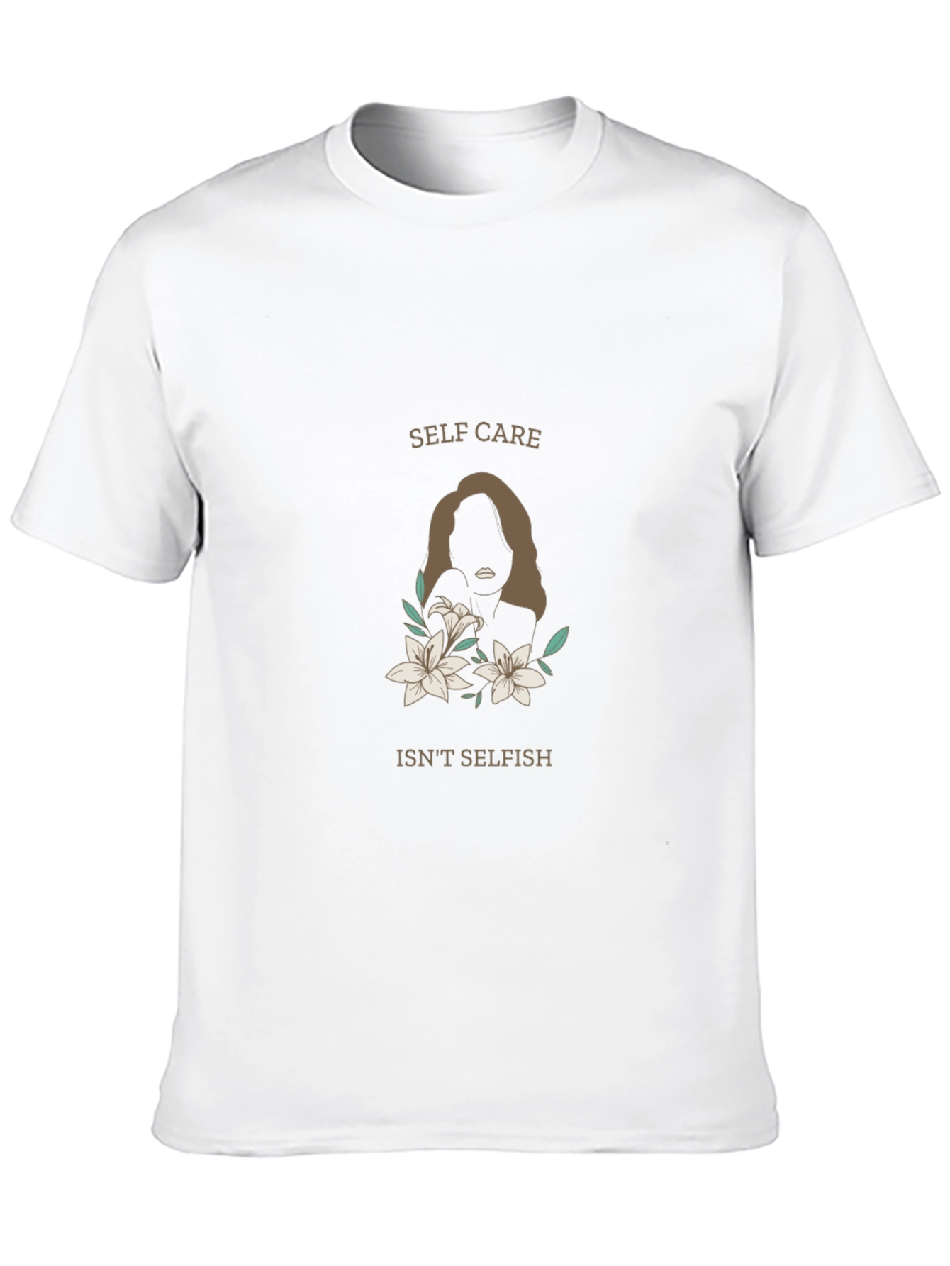 Self-Care Isnt Selfish Graphic T-Shirt