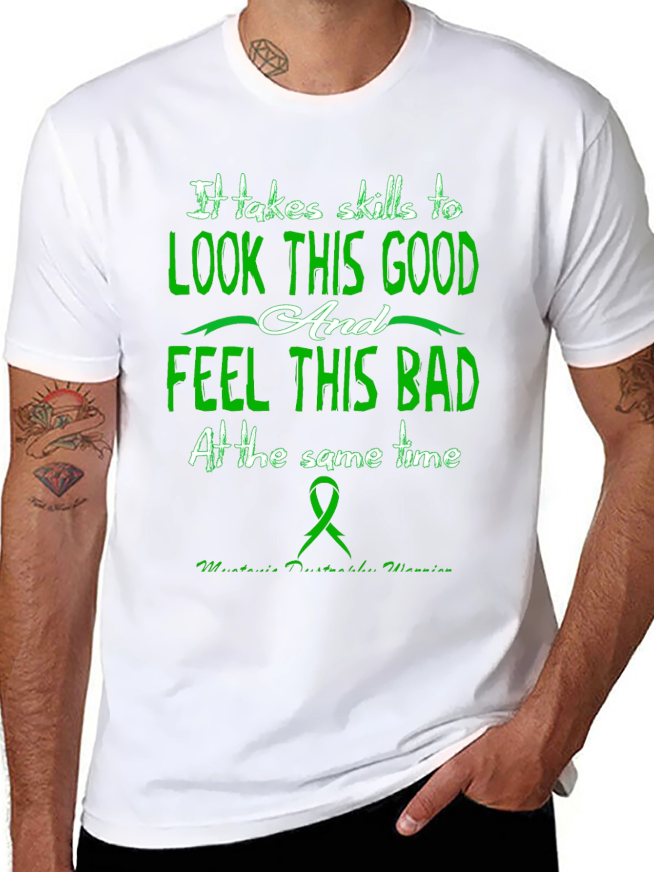 It Takes Skills T-Shirt - Myotonic Dystrophy Warrior