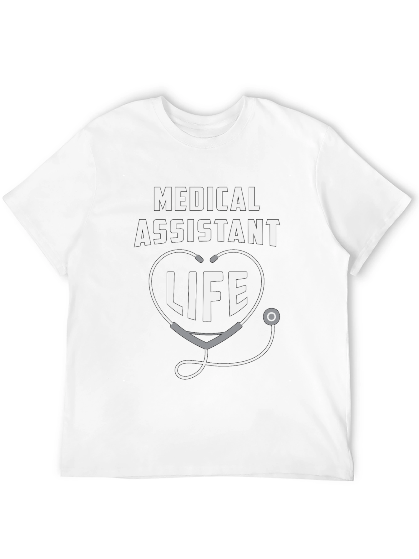 Medical Assistant Life T-Shirt